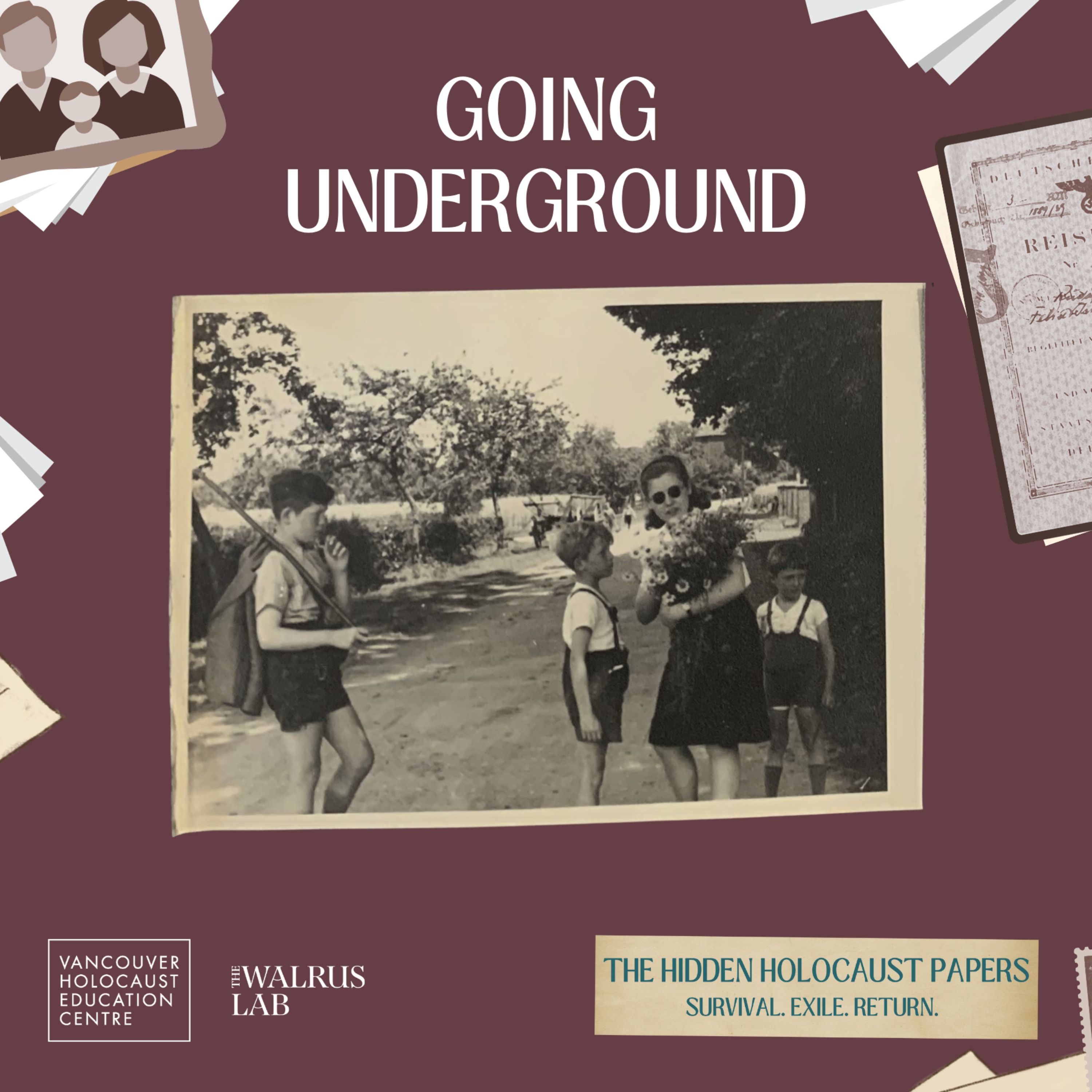Episode 3: Going Underground