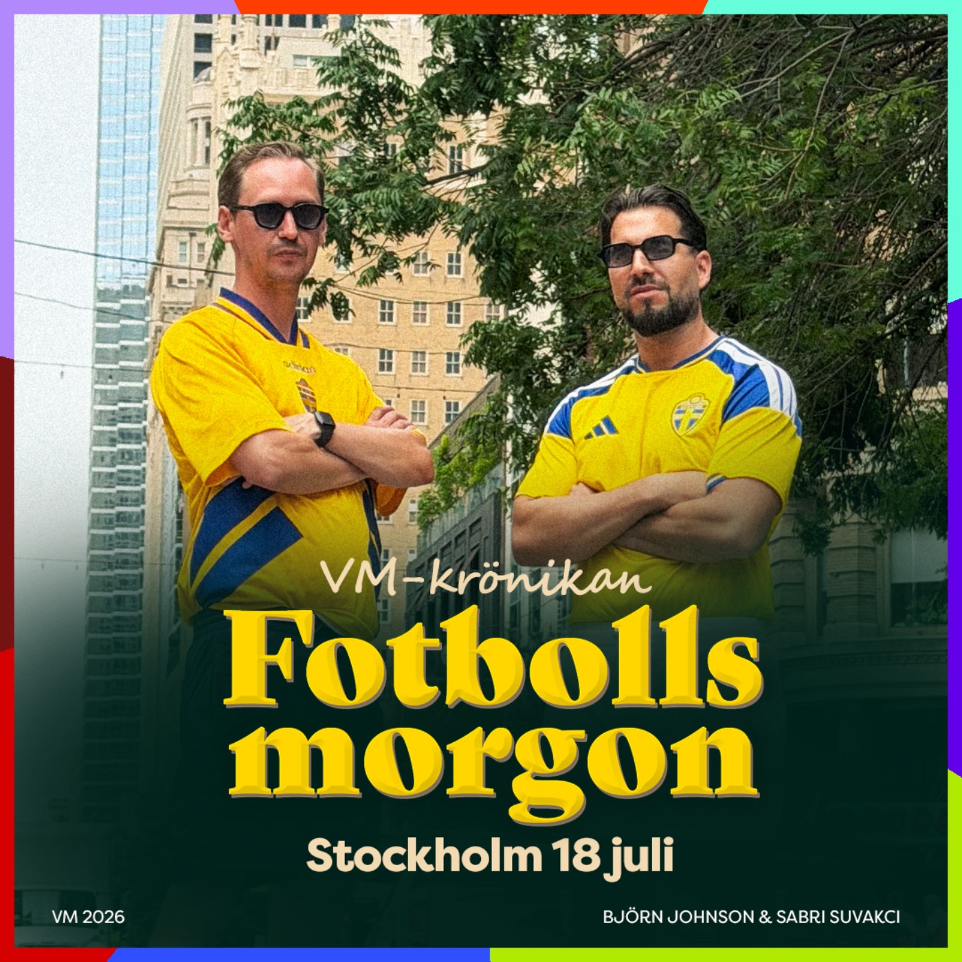 VM-KRÖNIKAN: Björn & Sabri (Från studion i Stockholm)