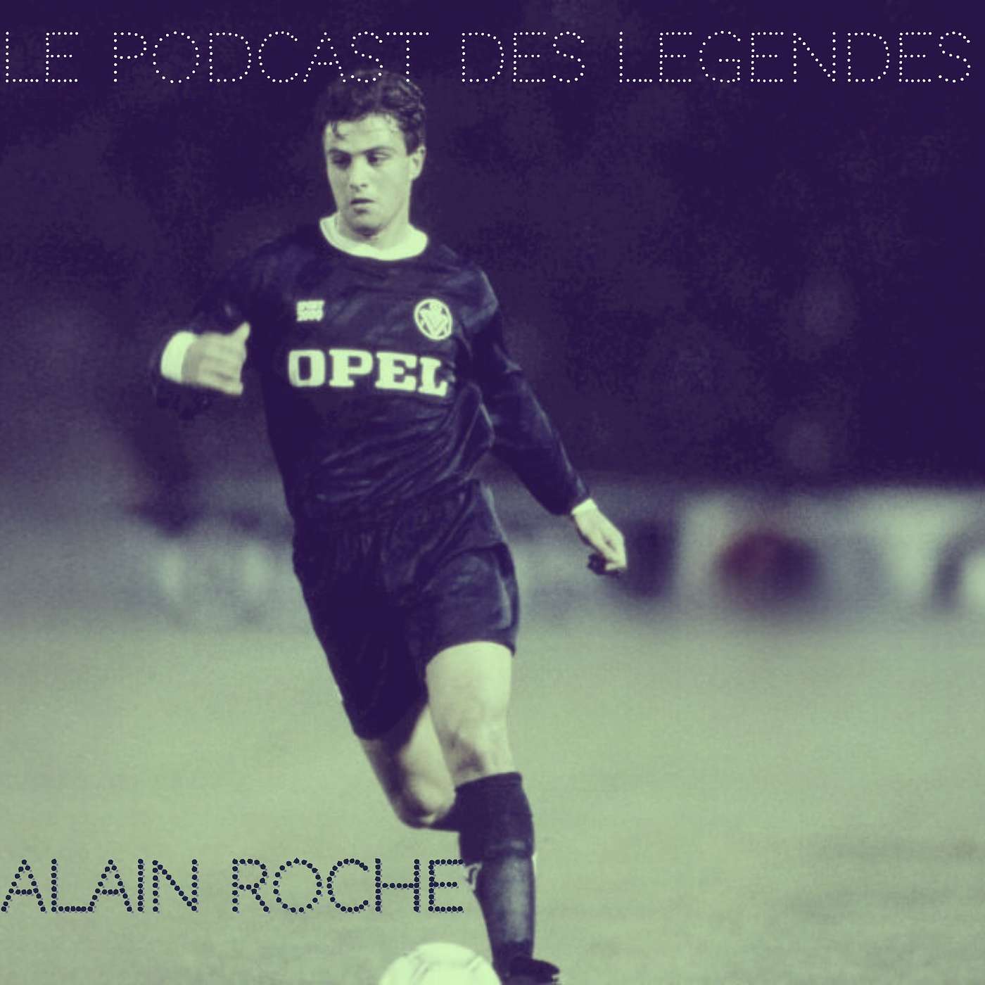 S1E53 Solide comme un Roche  - Alain Roche (1ère partie)