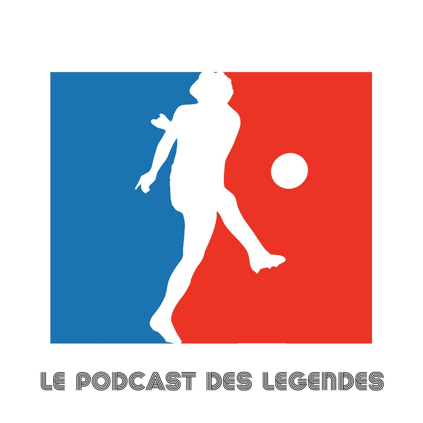 Le Podcast des Légendes