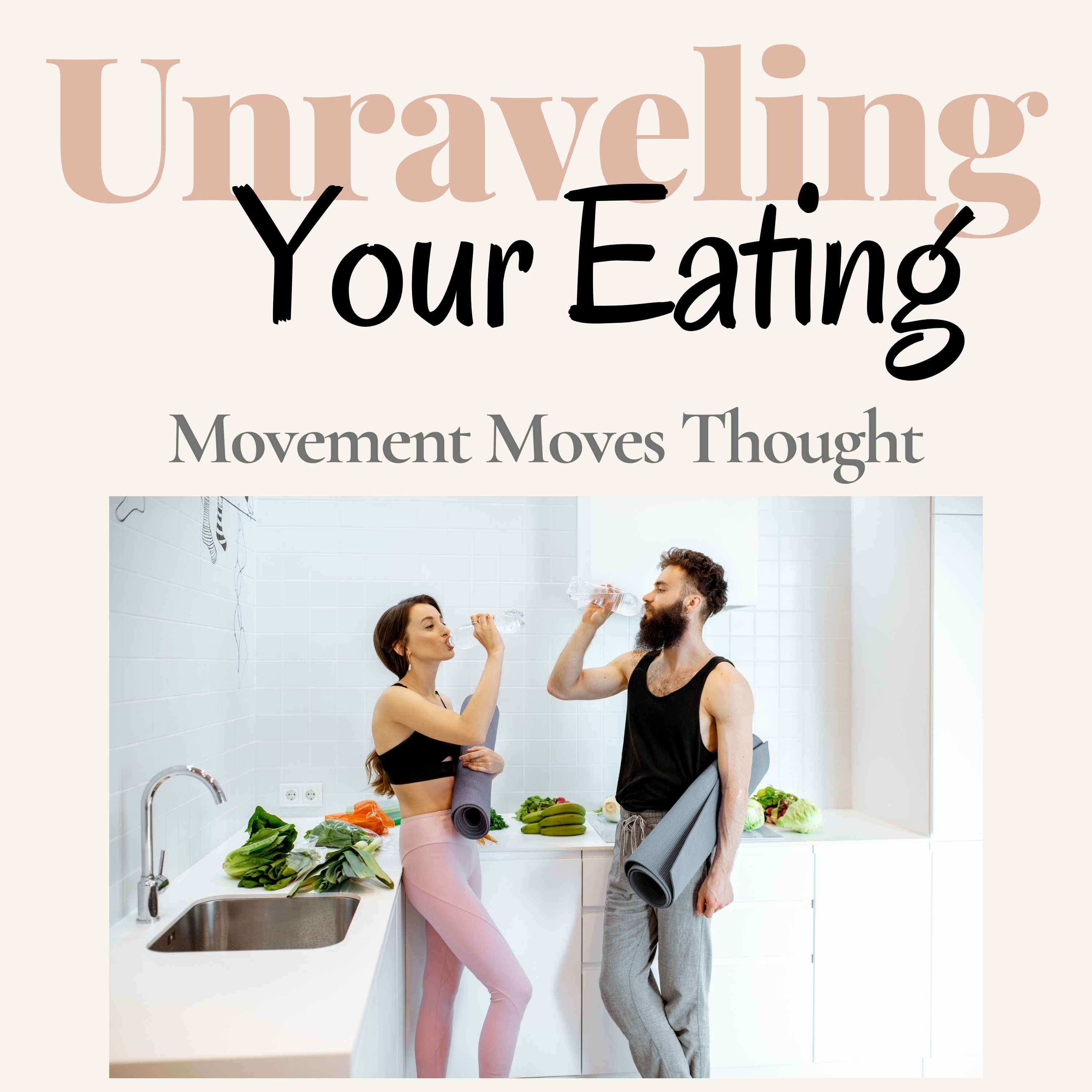 Movement Moves Thought episode artwork