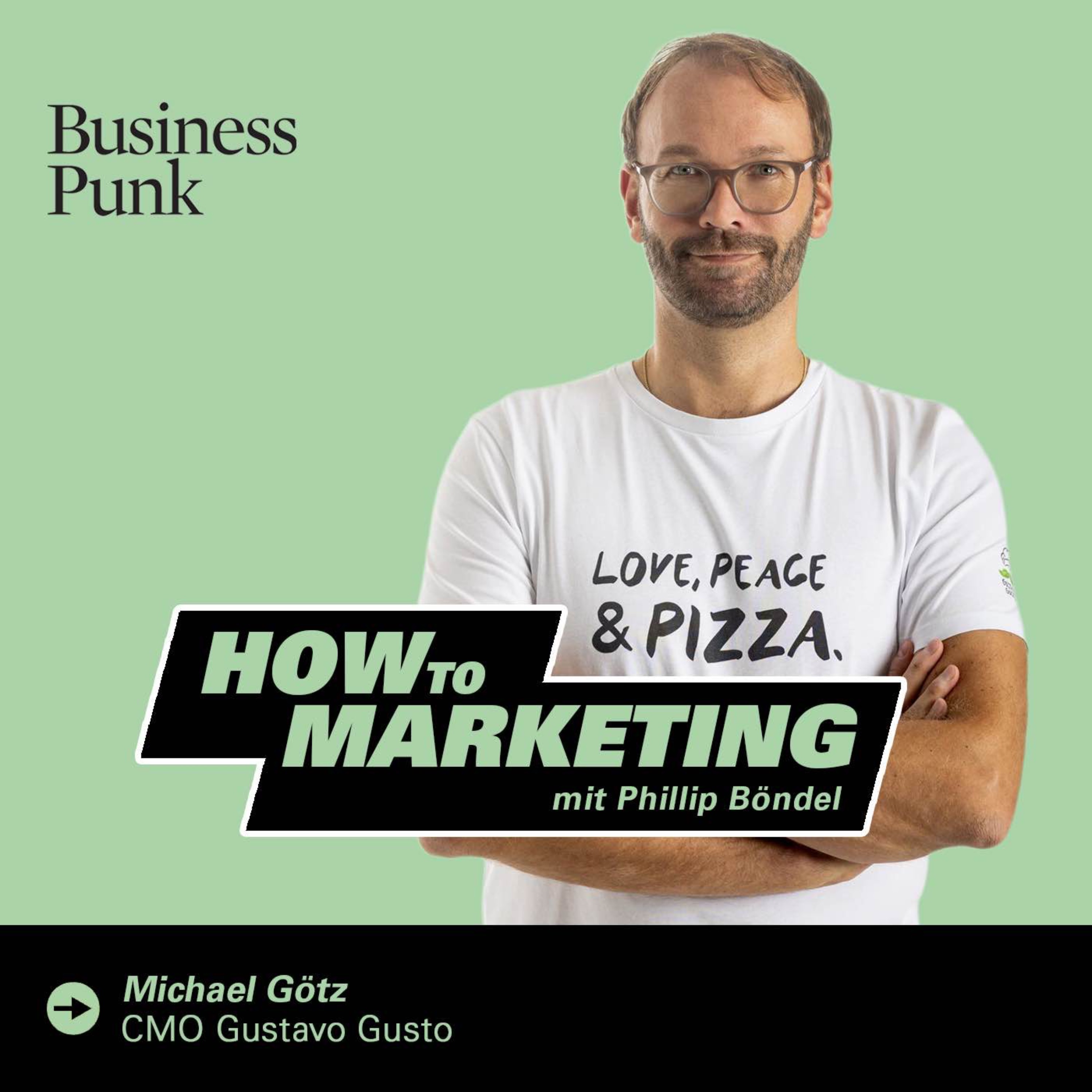 Pizza, Power und Packaging: Michael Götz CMO Gustavo Gusto über das Geheimnis der „weißen Box“, die Macht des Textes und Mut zur Lücke episode artwork