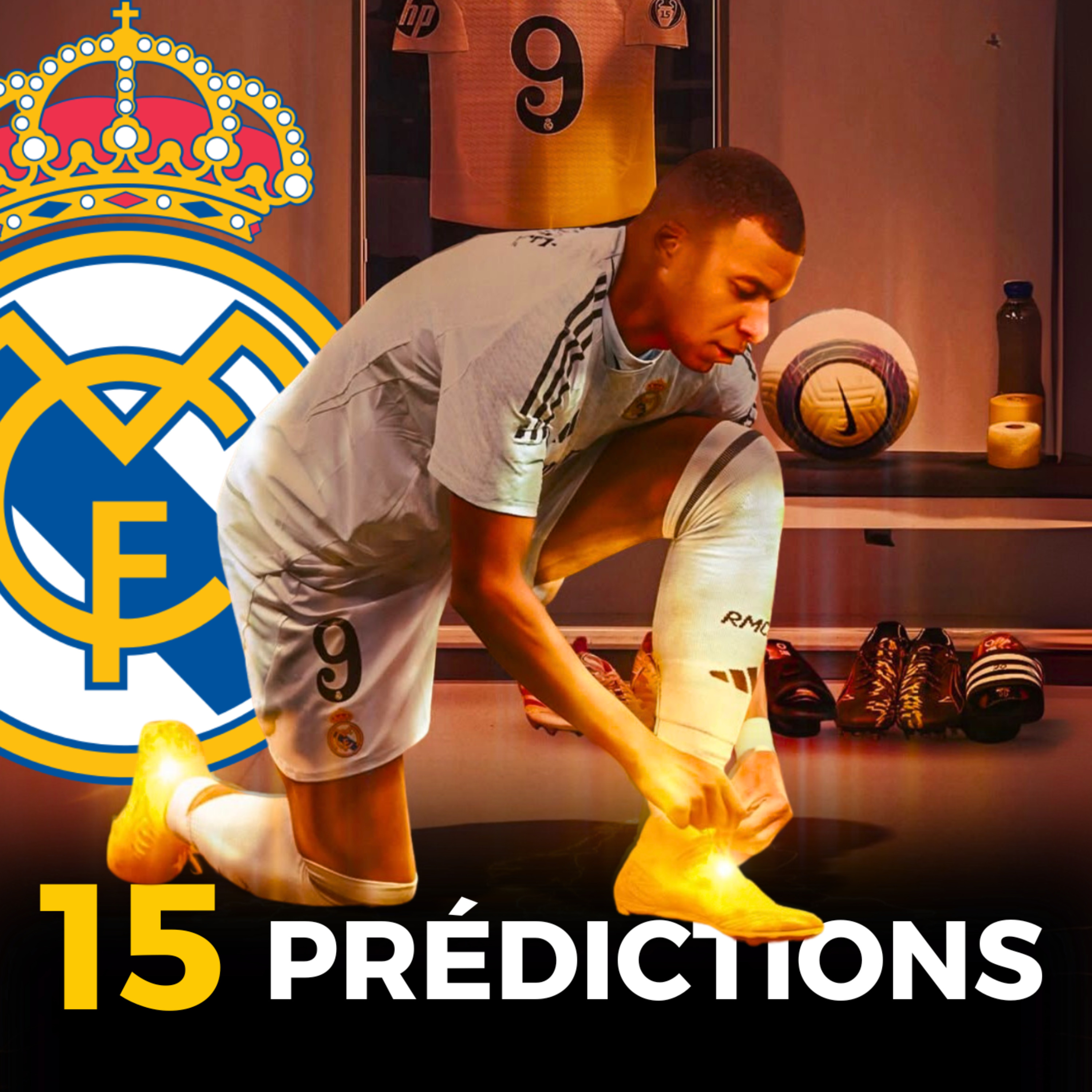🔮 MES 15 PRÉDICTIONS SUR CE REAL MADRID 2025/2026