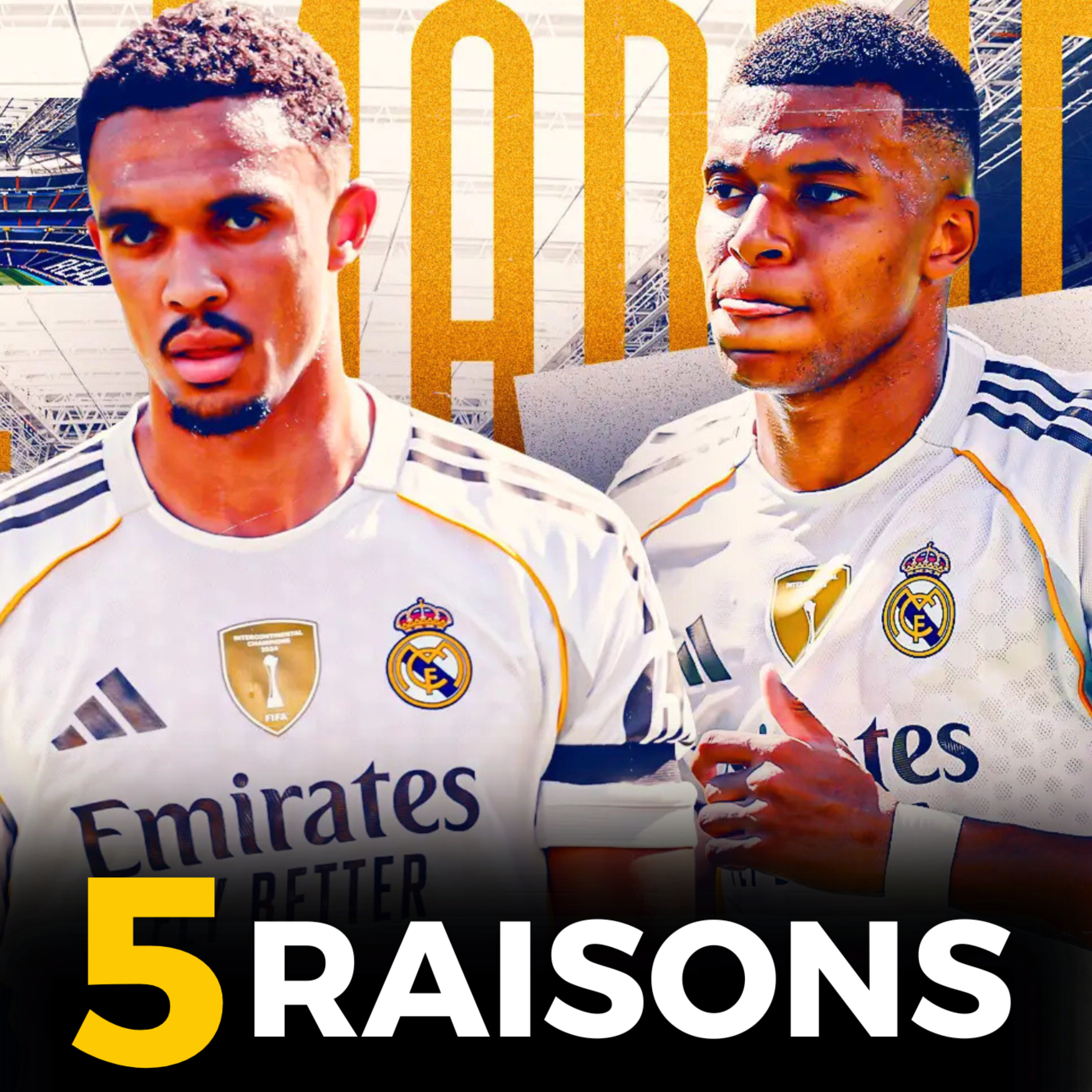 🔥5 RAISONS D'ÊTRE (TRÈS) OPTIMISTE POUR CE REAL MADRID !