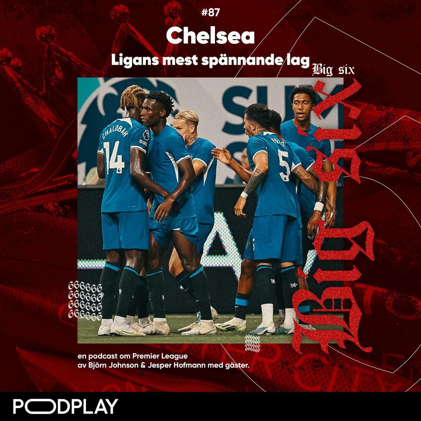 87. Chelsea - Ligans mest spännade lag