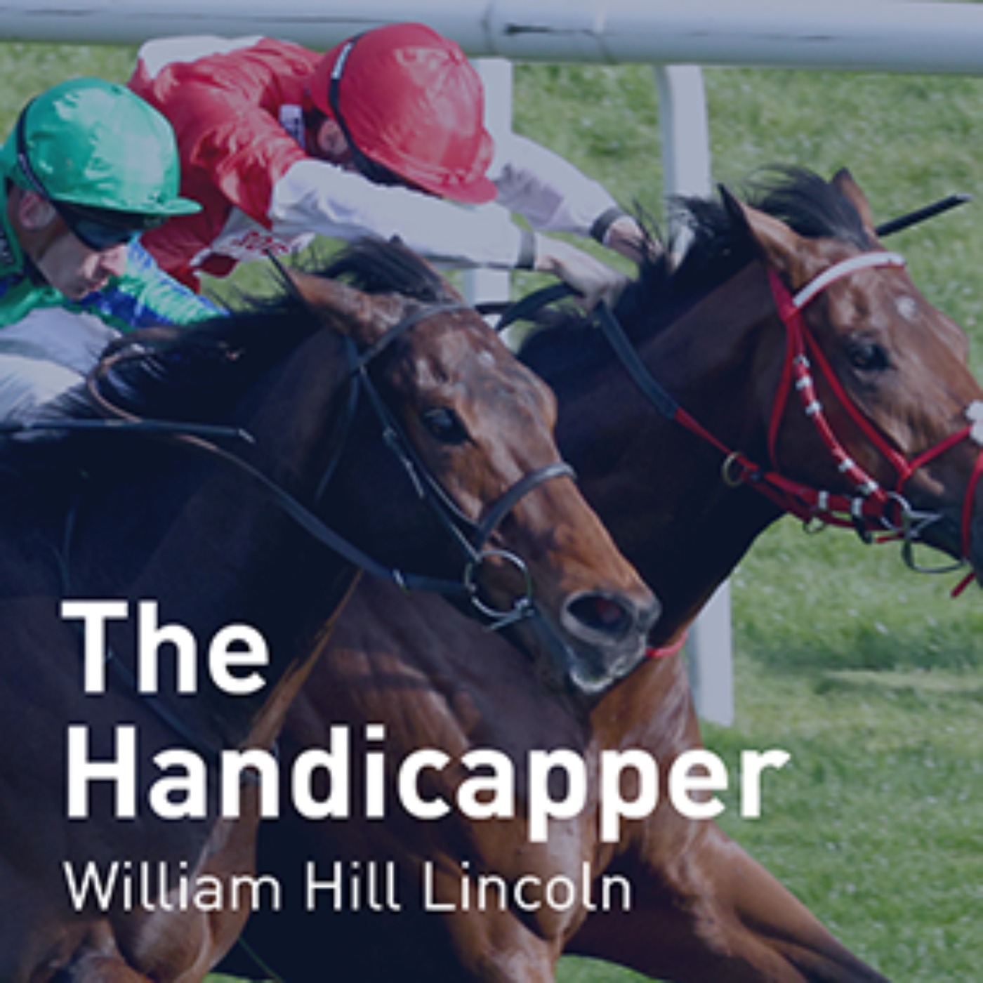 The Handicapper – William Hill Lincoln 2026