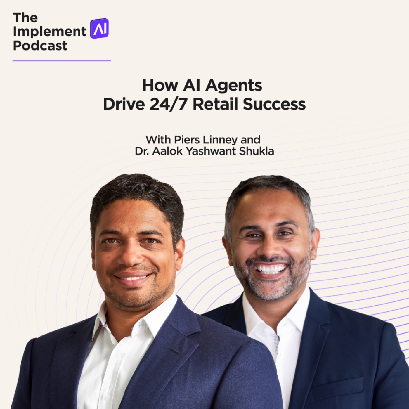 The Implement AI Podcast #61 - How AI Agents Drive 24/7 Retail Success