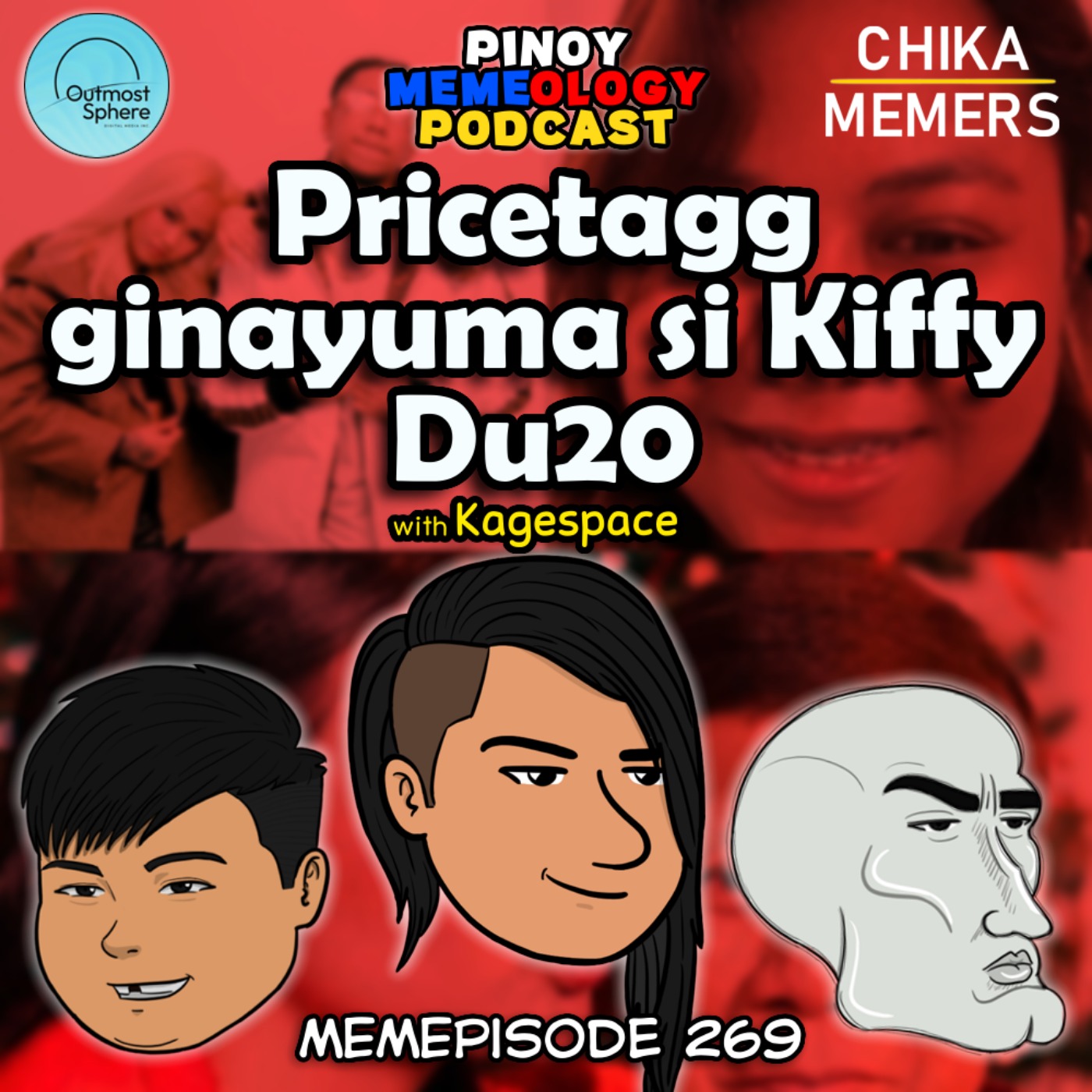 MEMEp. 269: Pricetagg ginayuma si Kiffy Du20 episode artwork