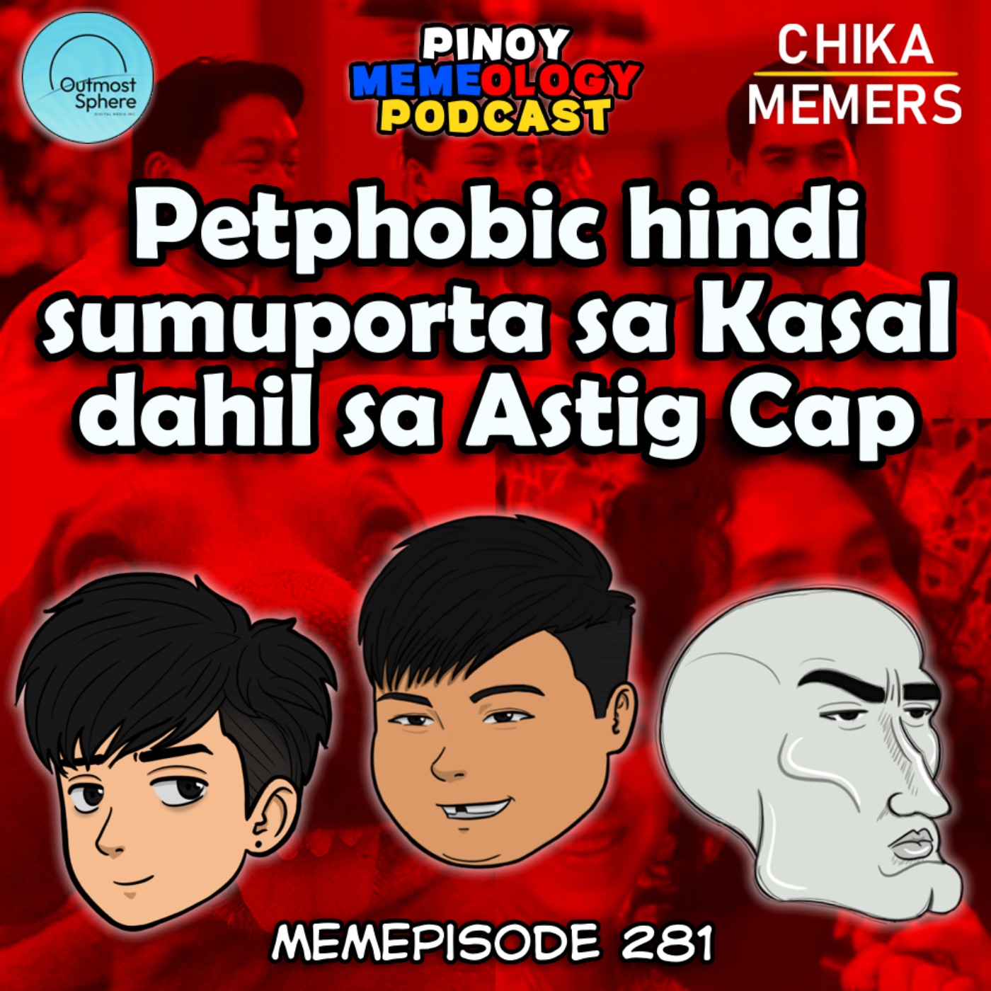 MEMEp. 281: Petphobia hindi sumuporta kay Heidi sa Kasal dahil sa Astig Cap episode artwork