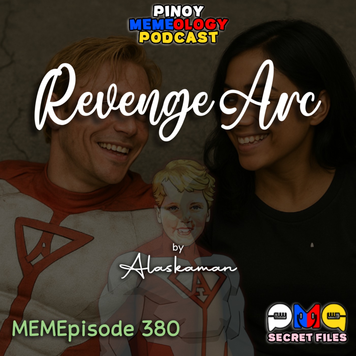 MEMEp. 380: Revenge Arc by Alaskaman episode artwork