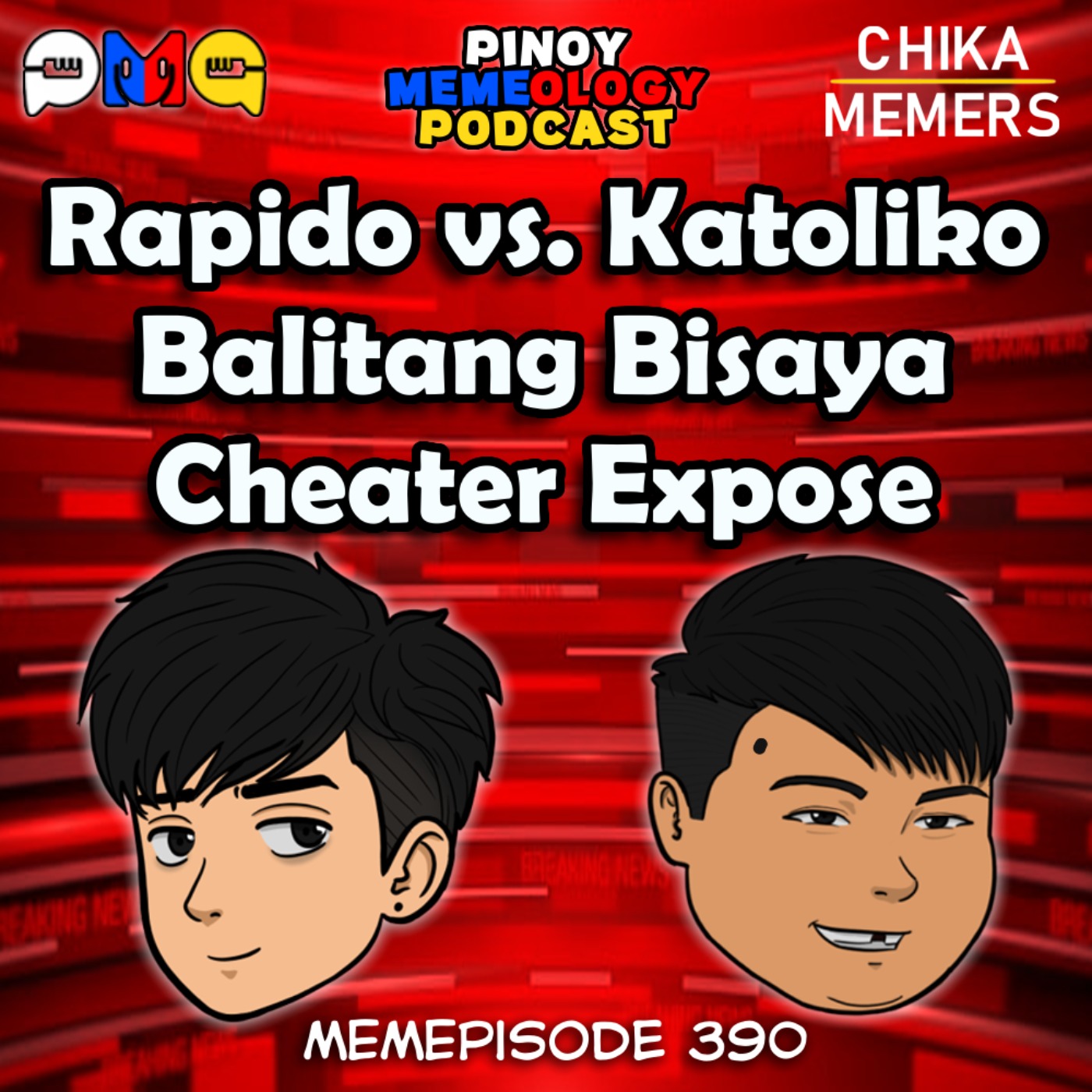MEMEp. 390: Rapido vs Katoliko, Balitang Bisaya, Cheater Expose episode artwork