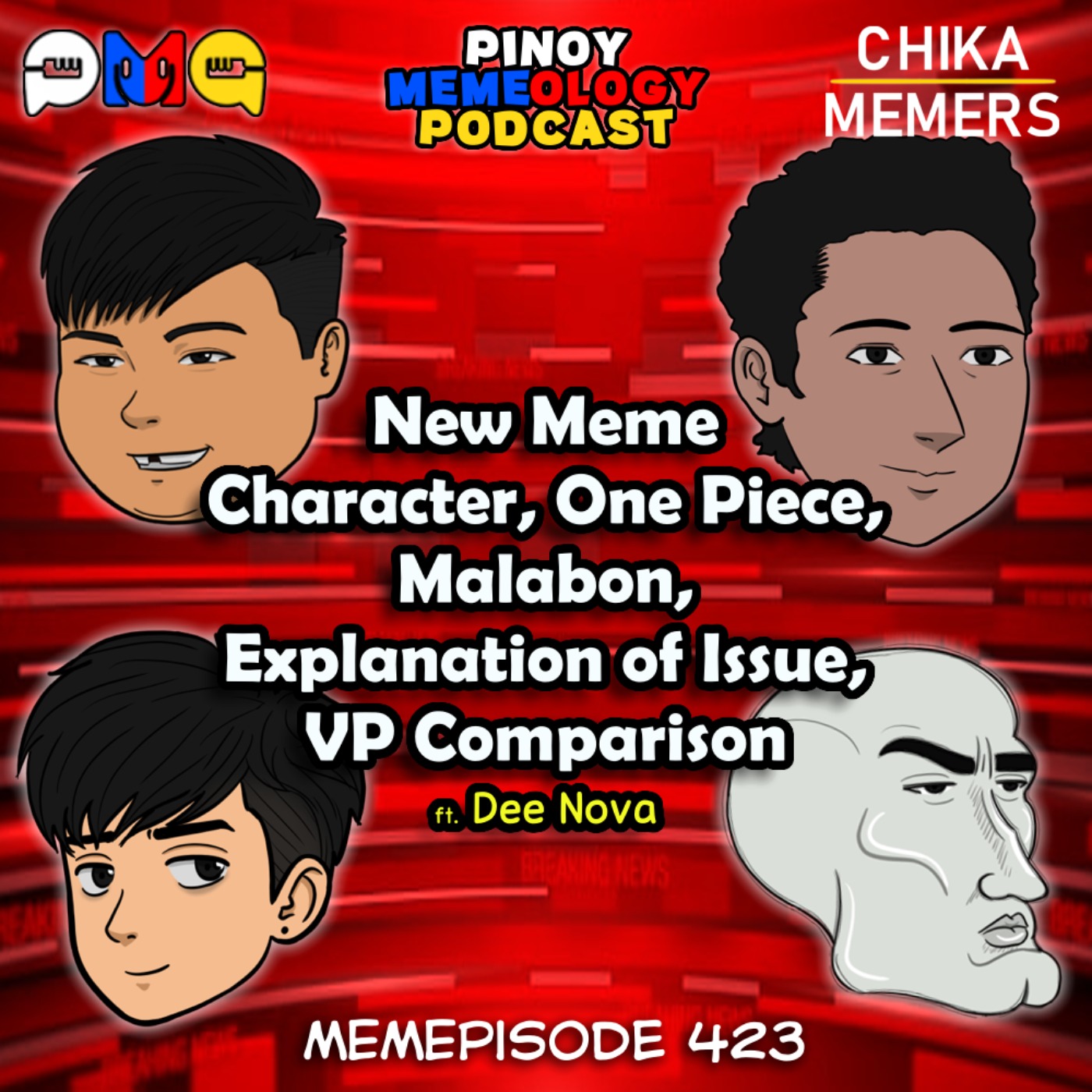 MEMEp. 423 : New Meme Character, One Piece, Malabon, Explanation of Issue,VP Comparison with Dee Nova episode artwork