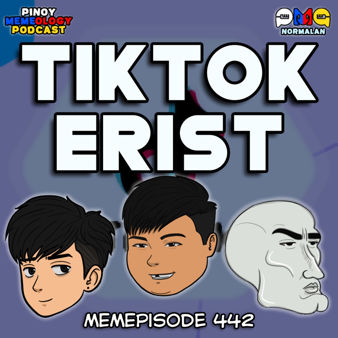 MEMEp. 442 : Tiktokerist episode artwork