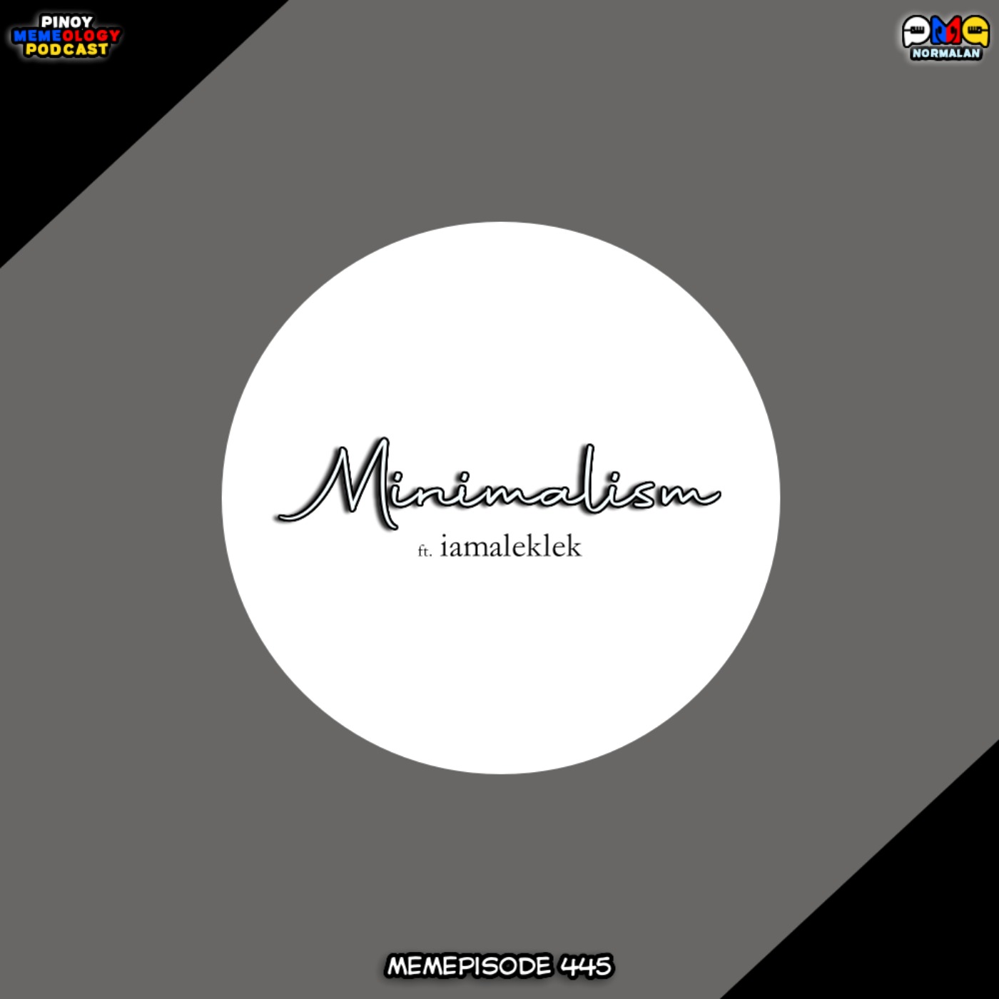 MEMep. 445 : Minimalism ft. iamaleklek episode artwork