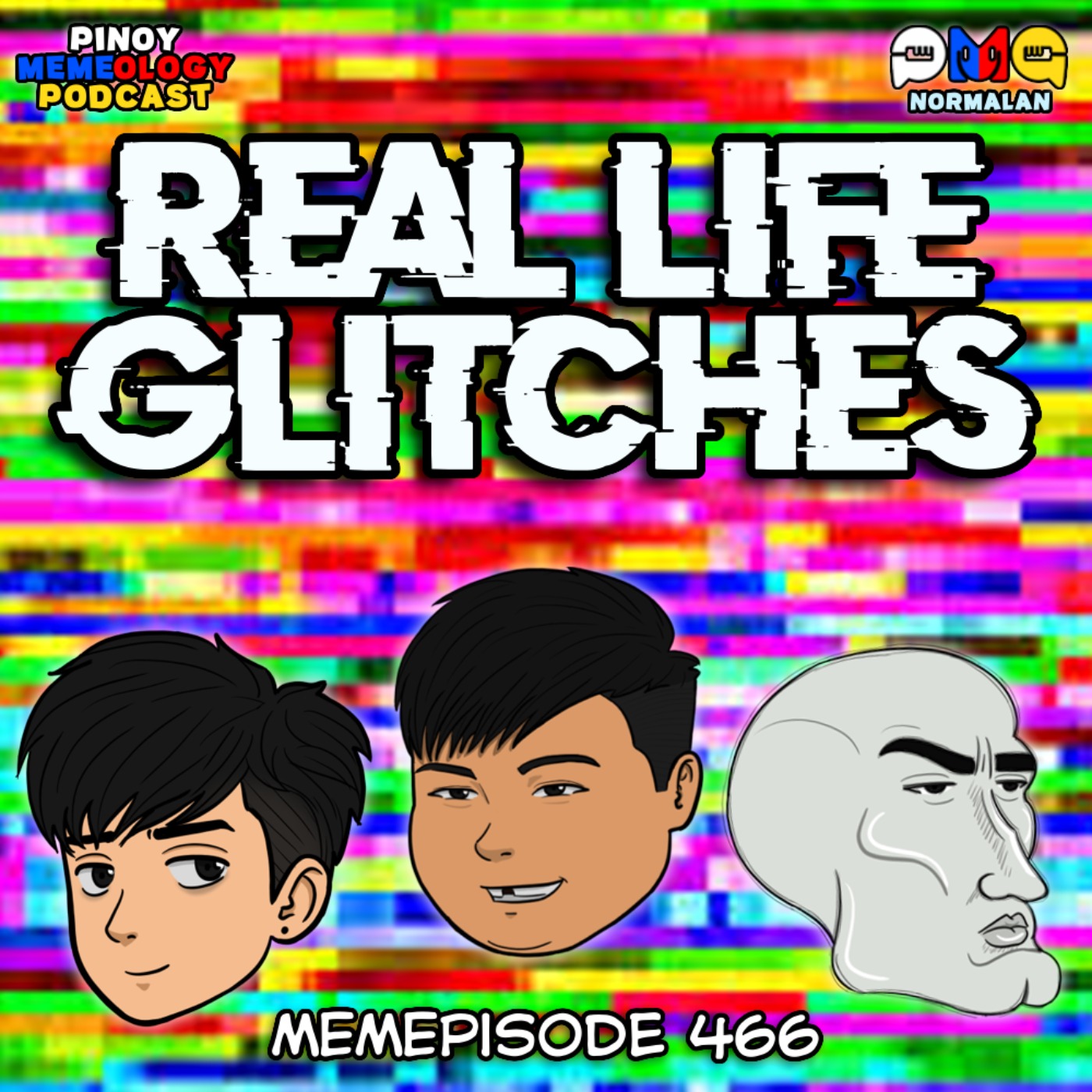 MEMEp. 466 : Real Life Glitches episode artwork