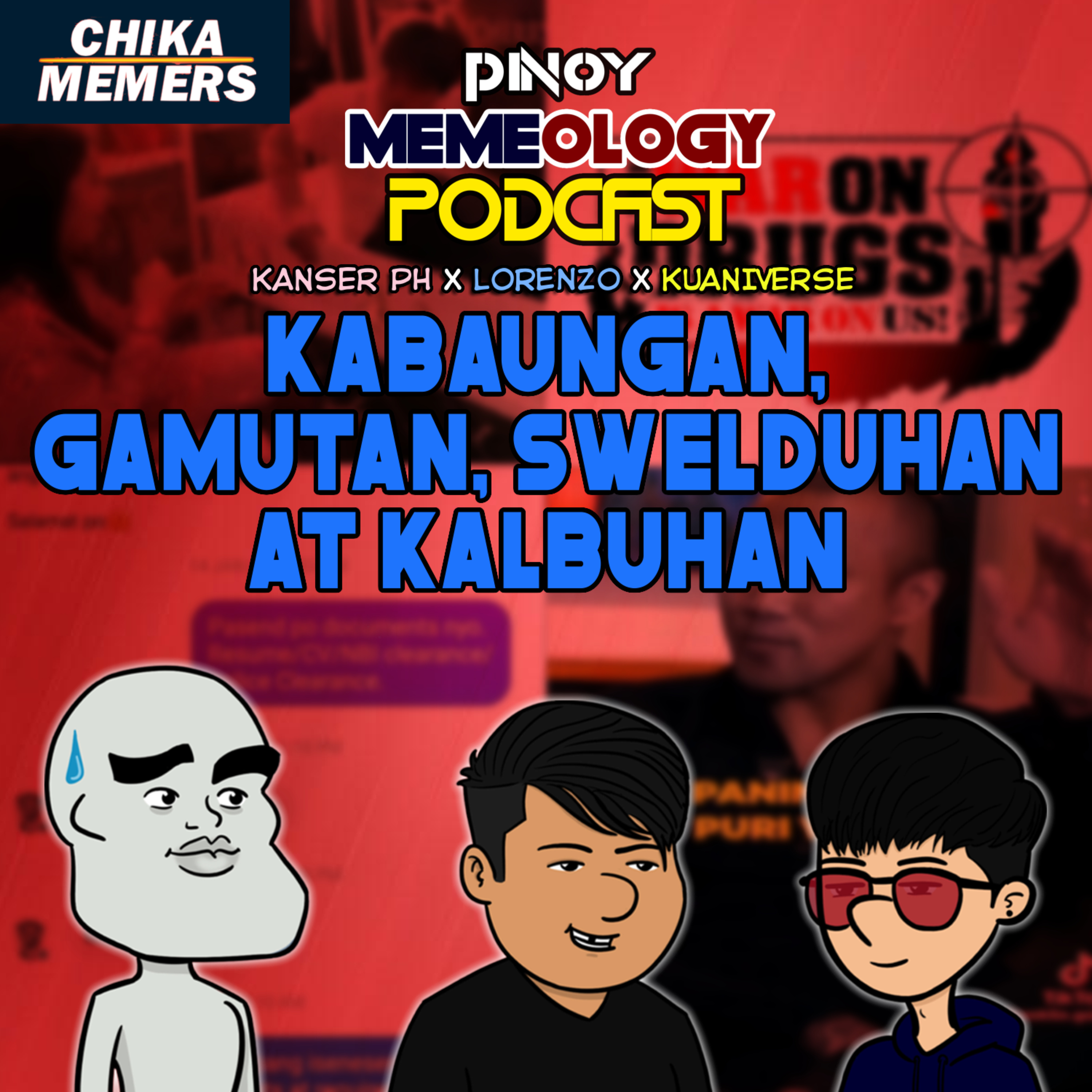 MEMEpisode 106 : Kabaungan, Gamutan, Swelduhan at Kalbuhan episode artwork