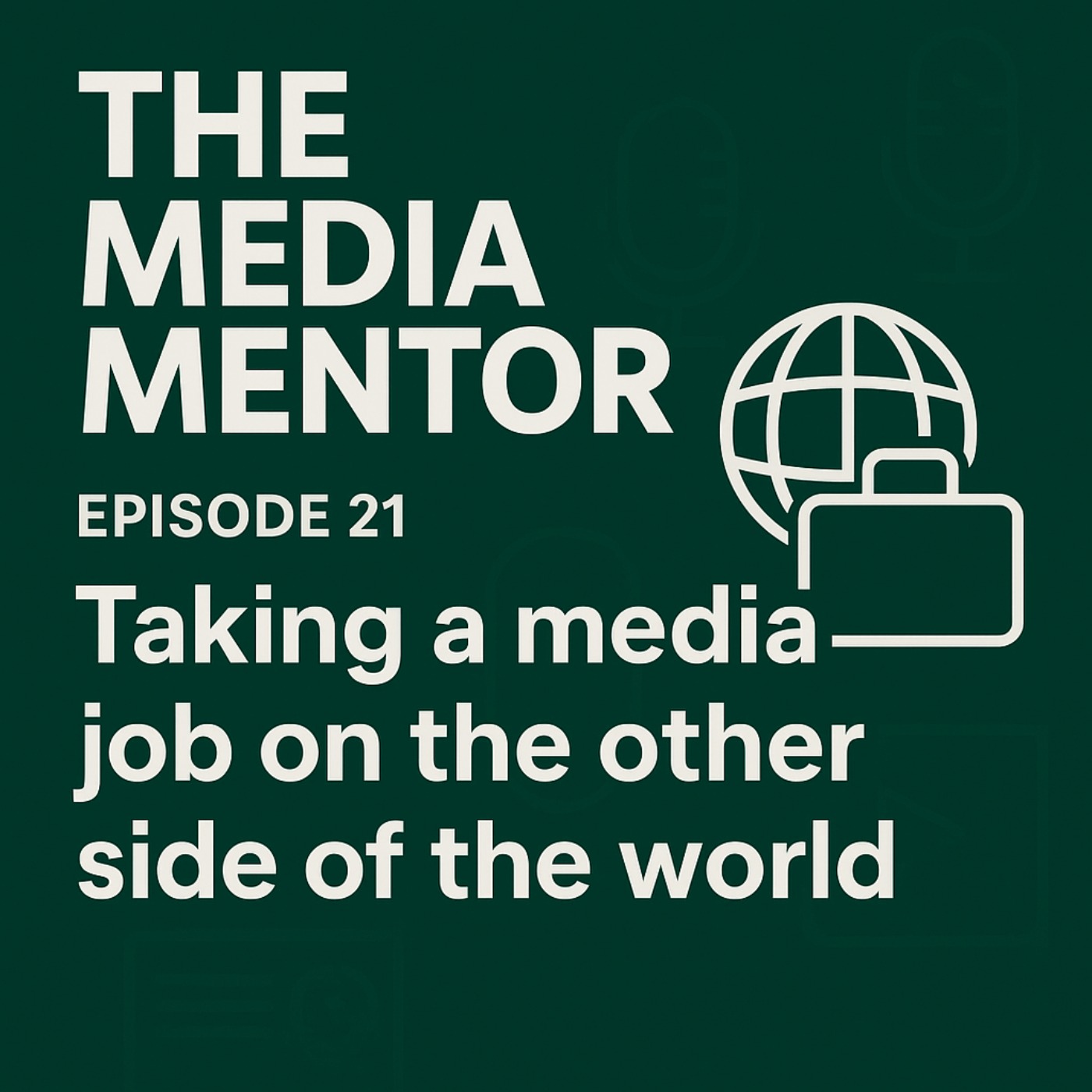 Taking a media job on the other side of the world episode artwork