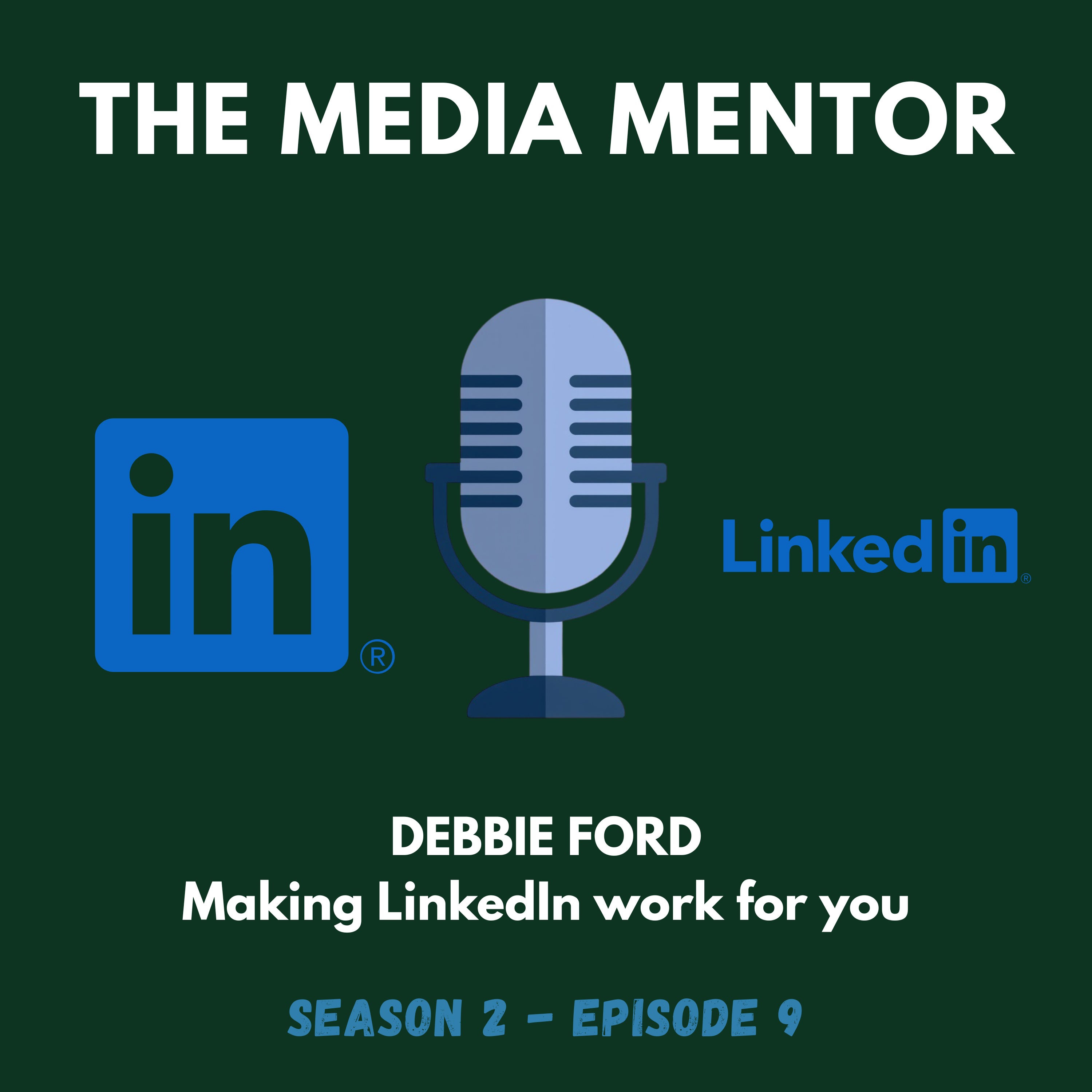 Making LinkedIn work for you episode artwork