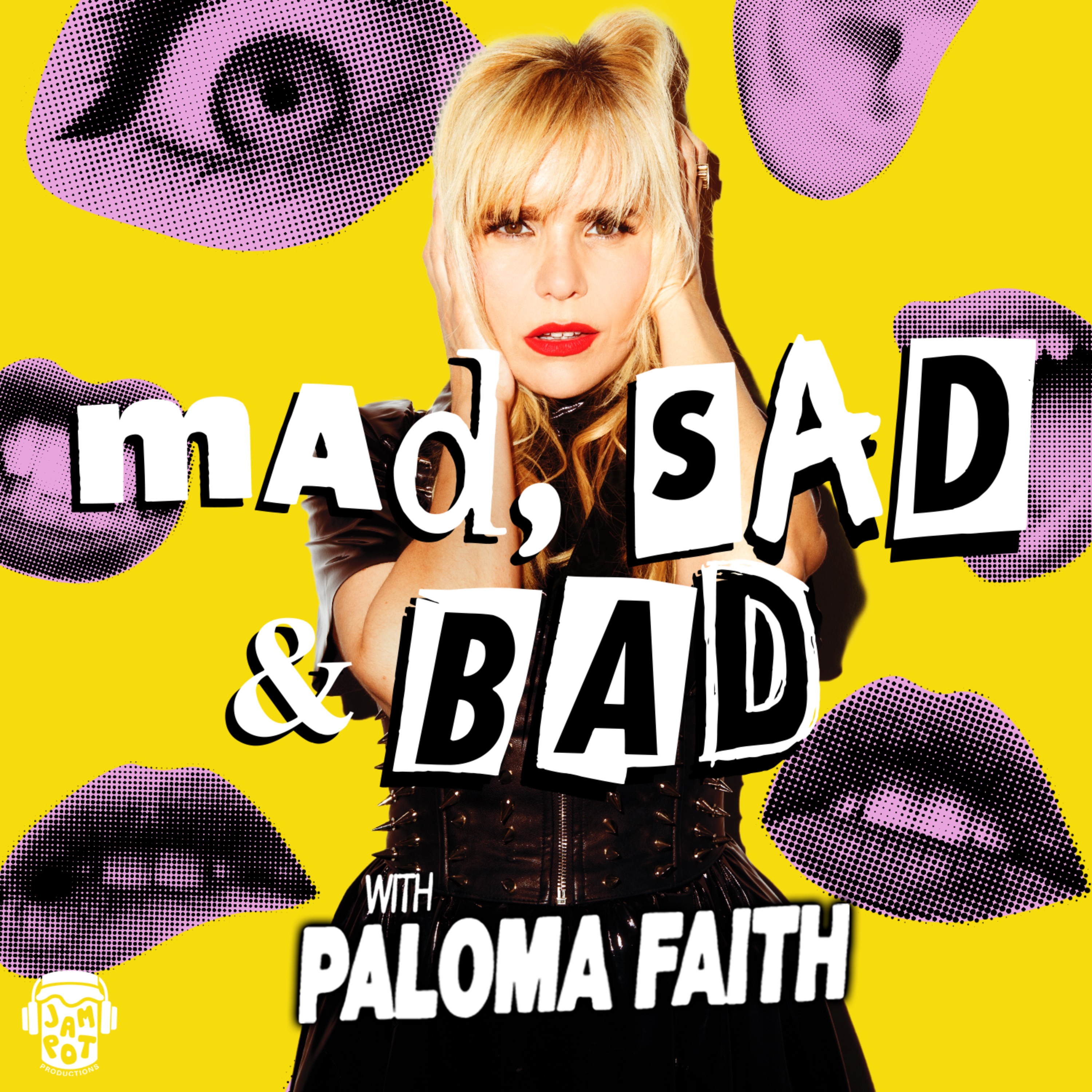Paloma REVEALS her own Maddest, Saddest and Baddest moments