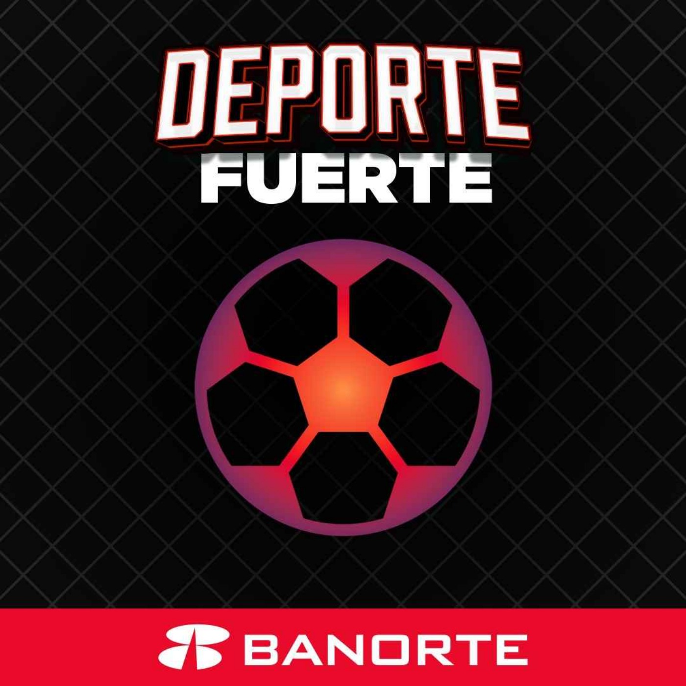DEPORTE FUERTE BANORTE