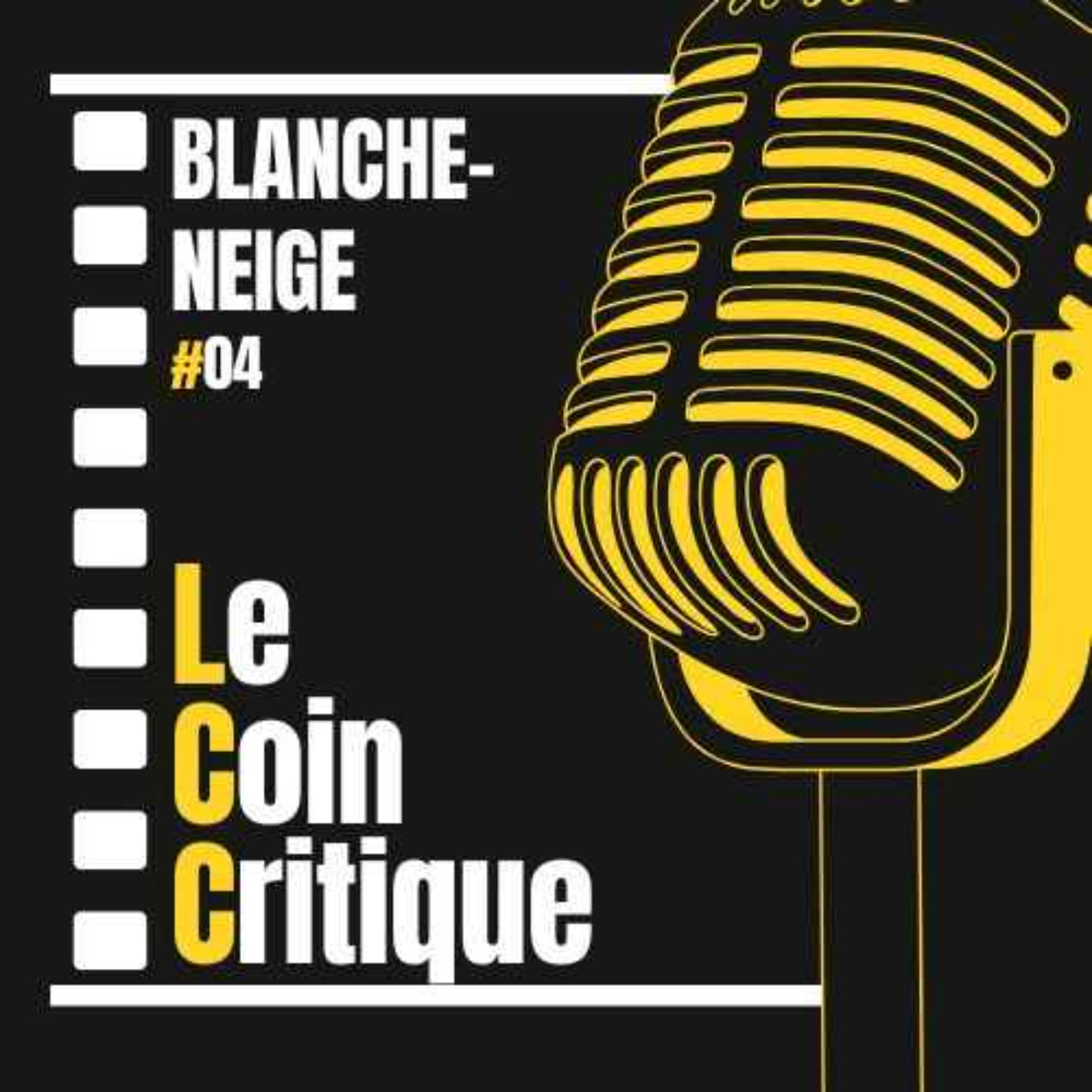 Le Coin Critique %2304 – Blanche Neige (2025)