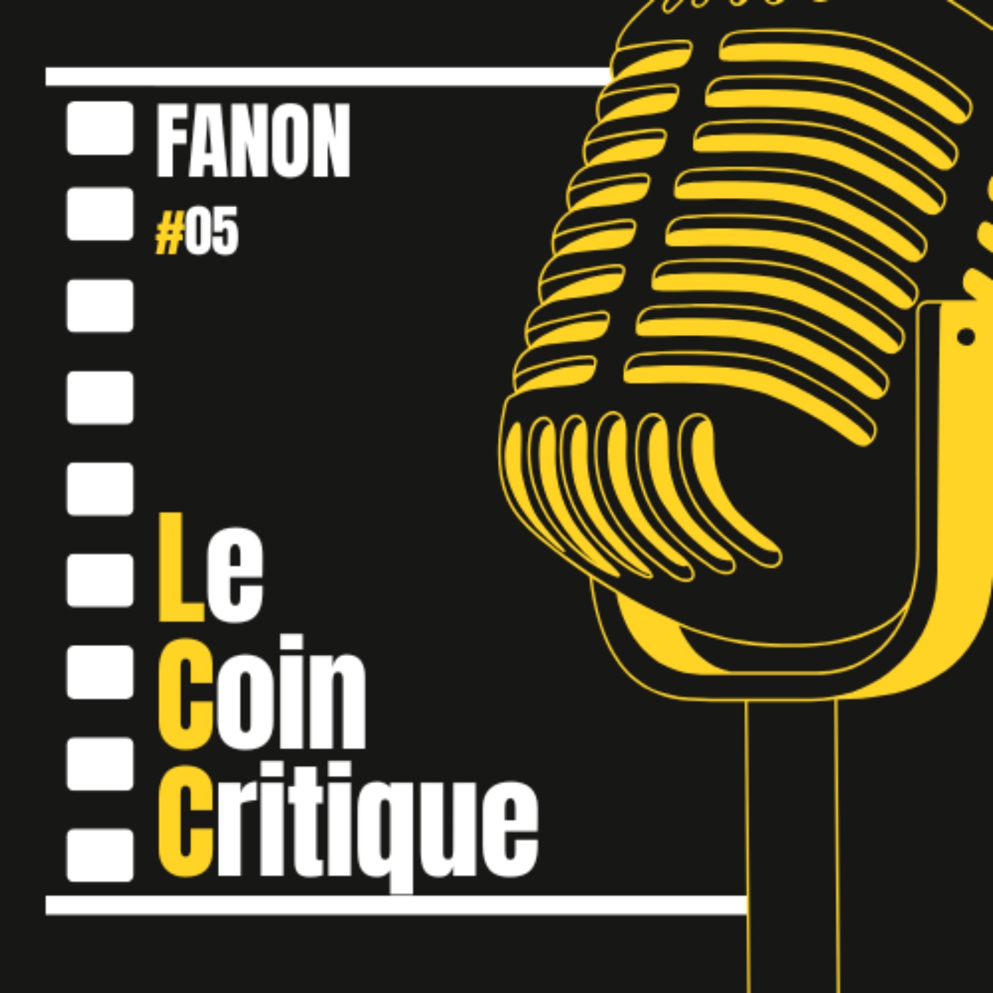 Le Coin Critique %2305 – Fanon