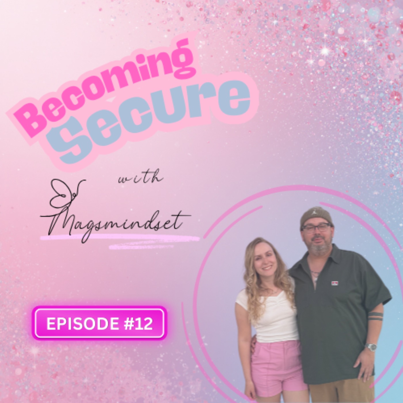 Becoming Secure with Magsmindset