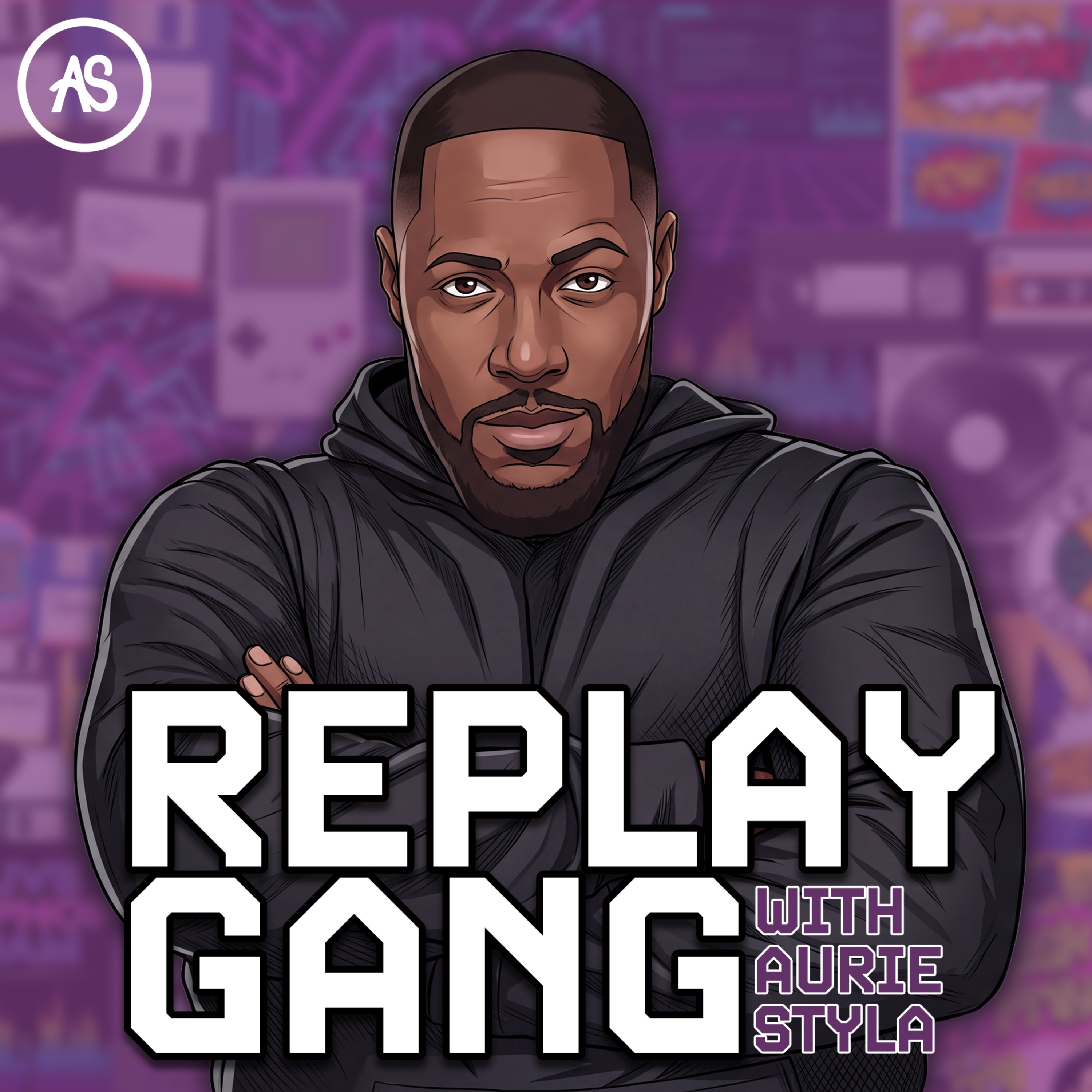 Replay Gang with Aurie Styla