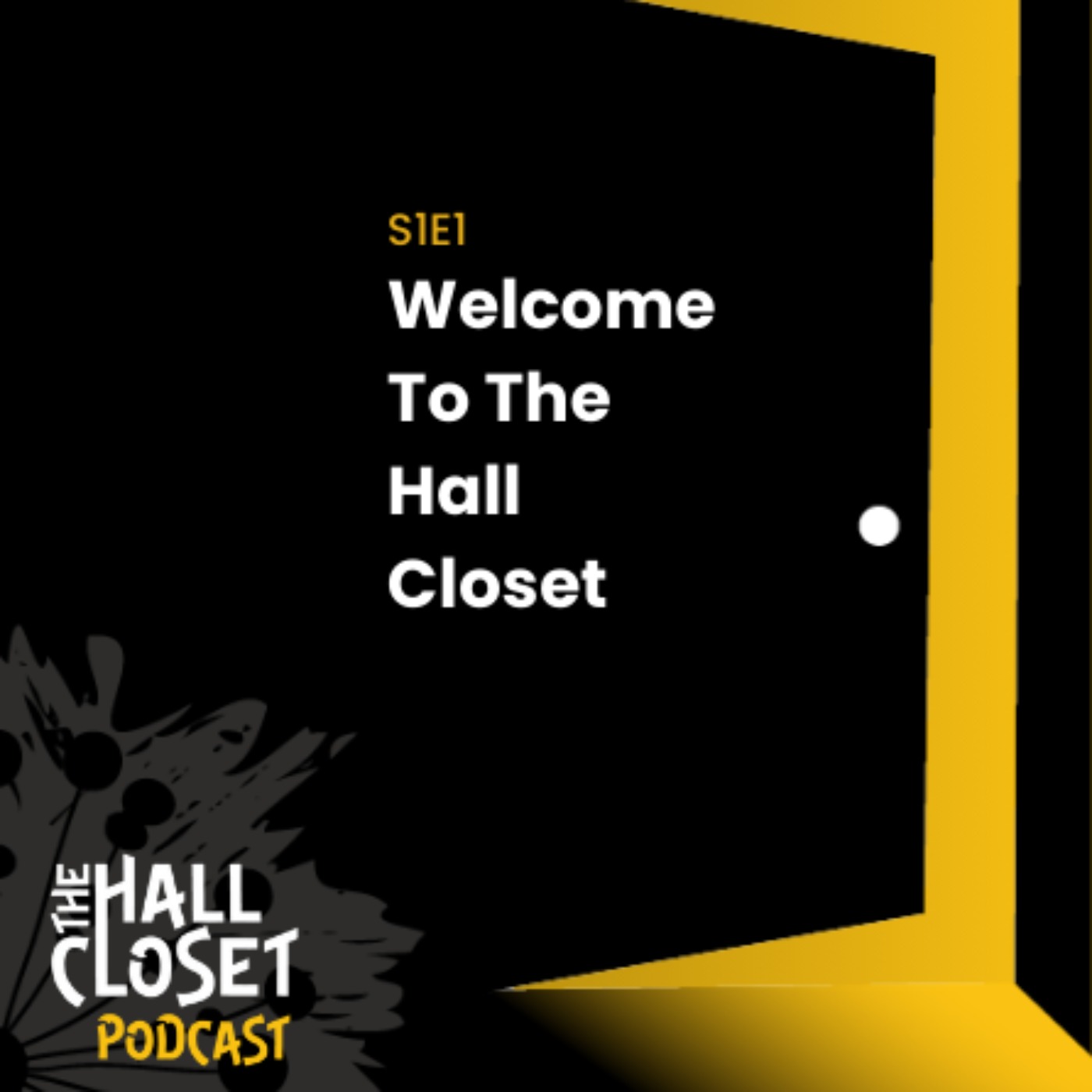 The Hall Closet Podcast