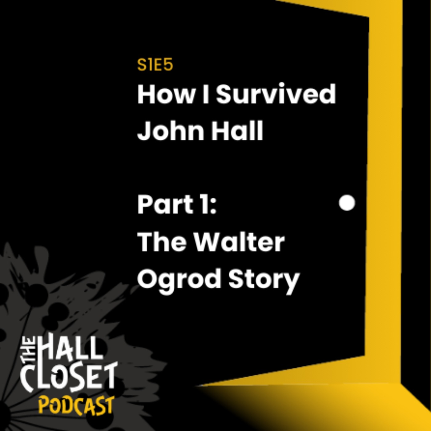 The Hall Closet Podcast