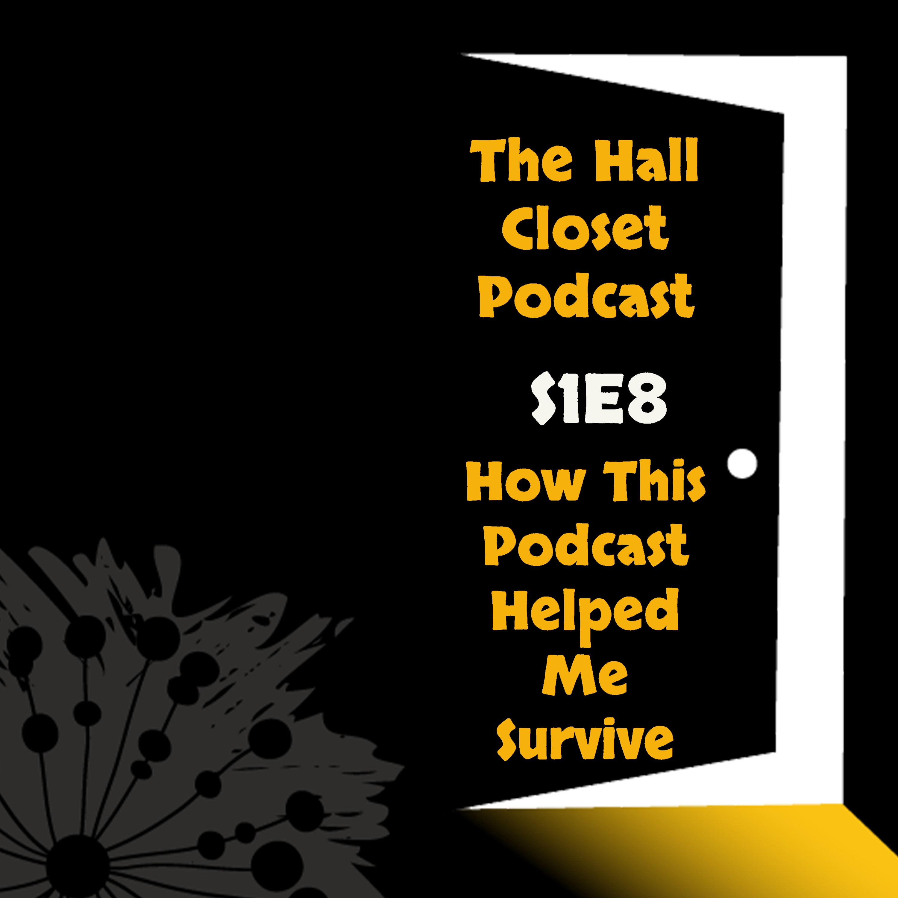 The Hall Closet Podcast