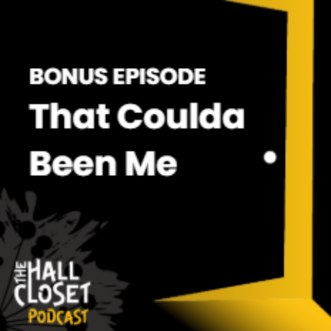 The Hall Closet Podcast