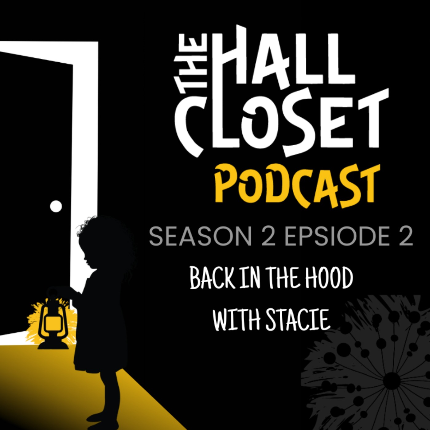 The Hall Closet Podcast