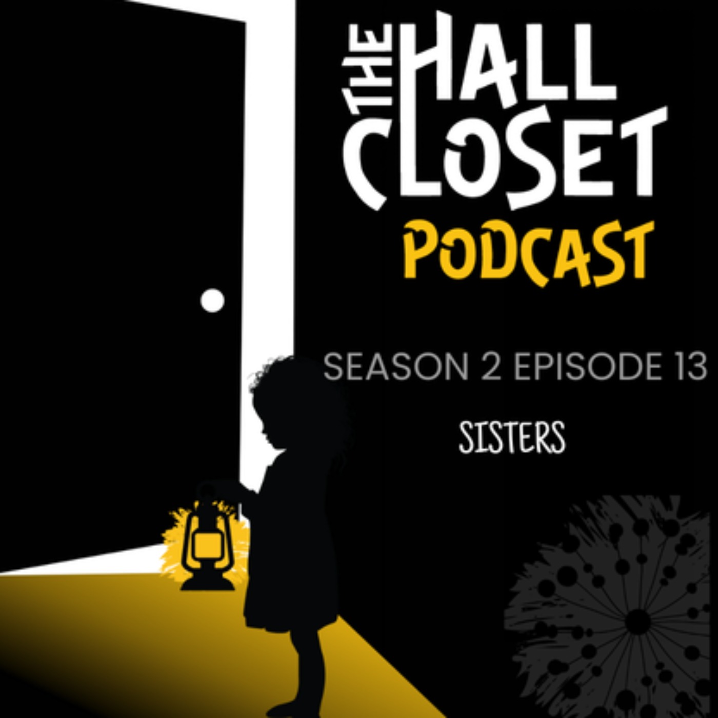 The Hall Closet Podcast