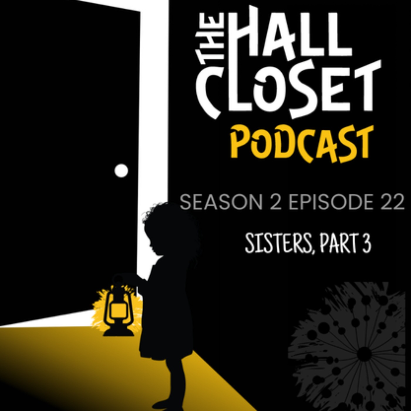 The Hall Closet Podcast