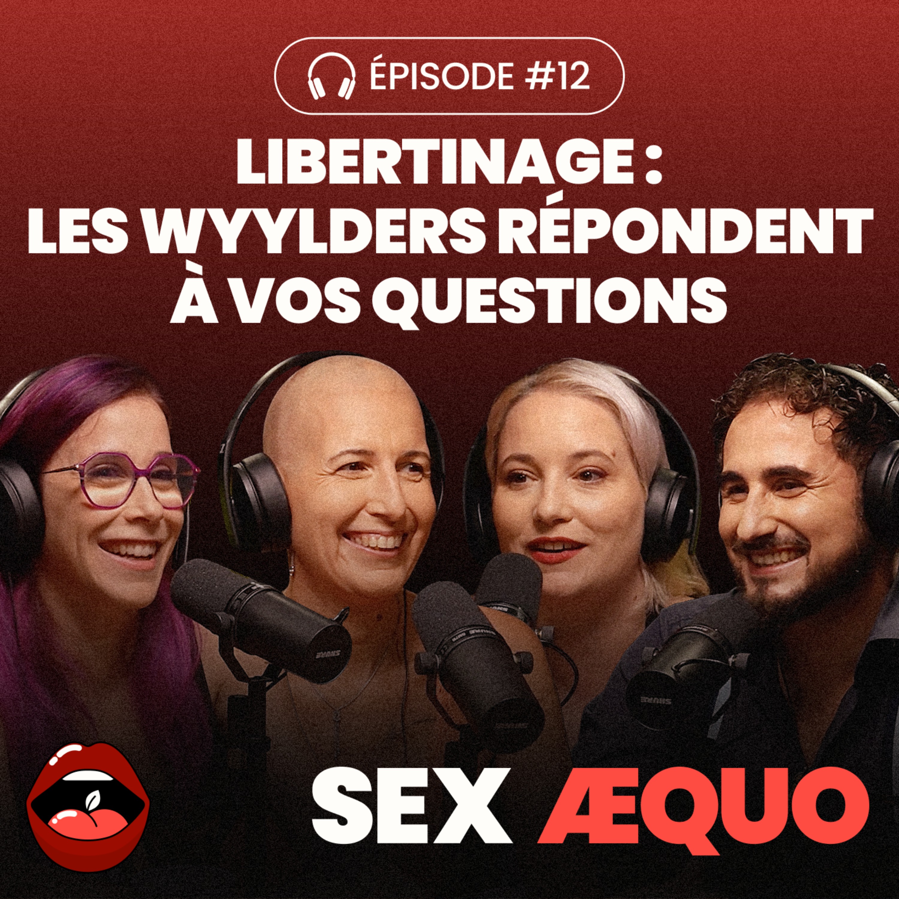 Libertinage : les Wyylders répondent à vos questions episode artwork