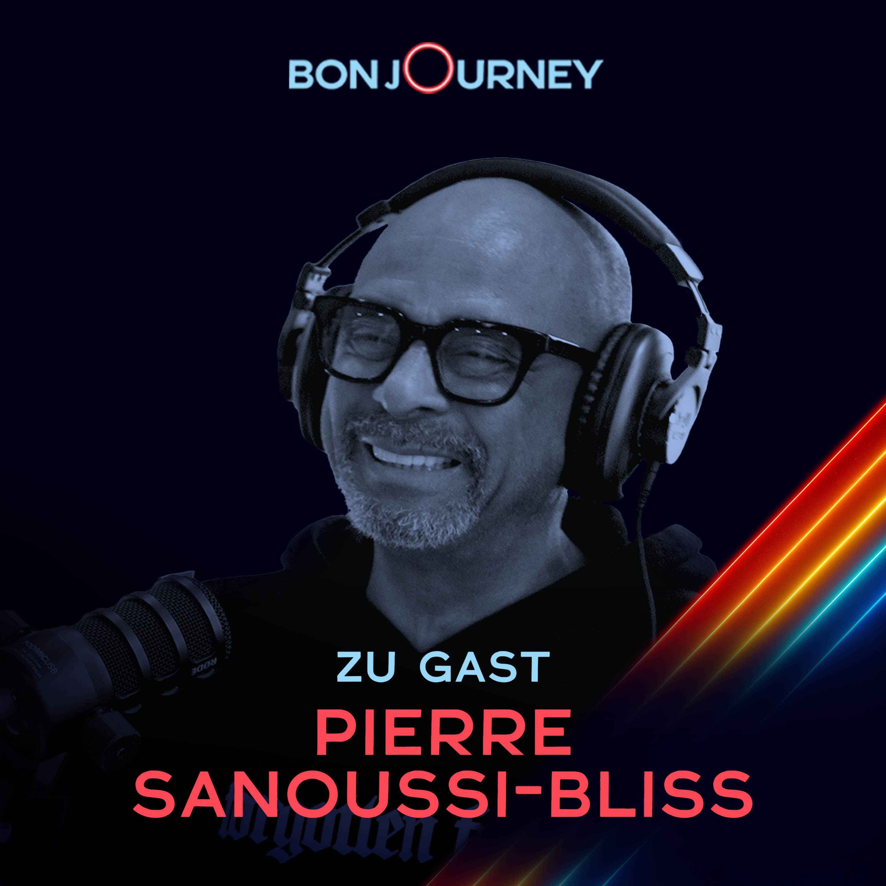 PIERRE SANOUSSI-BLISS episode artwork
