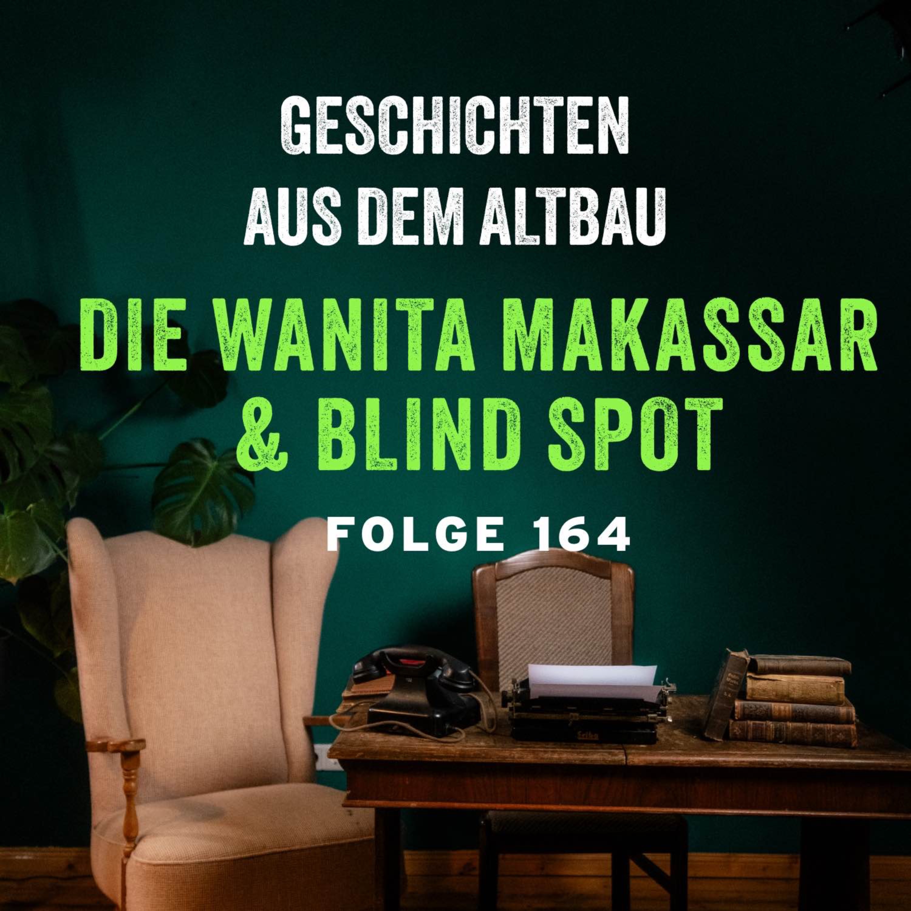 #164- Die Wanita Makassar und Blind Spot