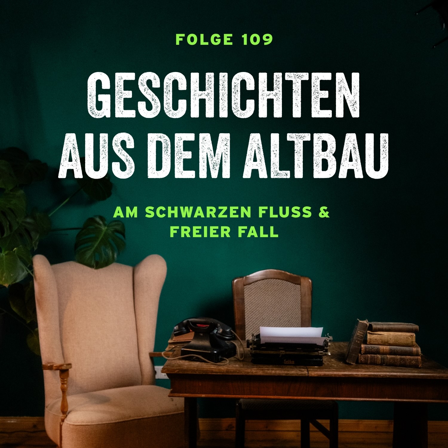 #109 - Am schwarzen Fluss und Freier Fall - podcast episode cover