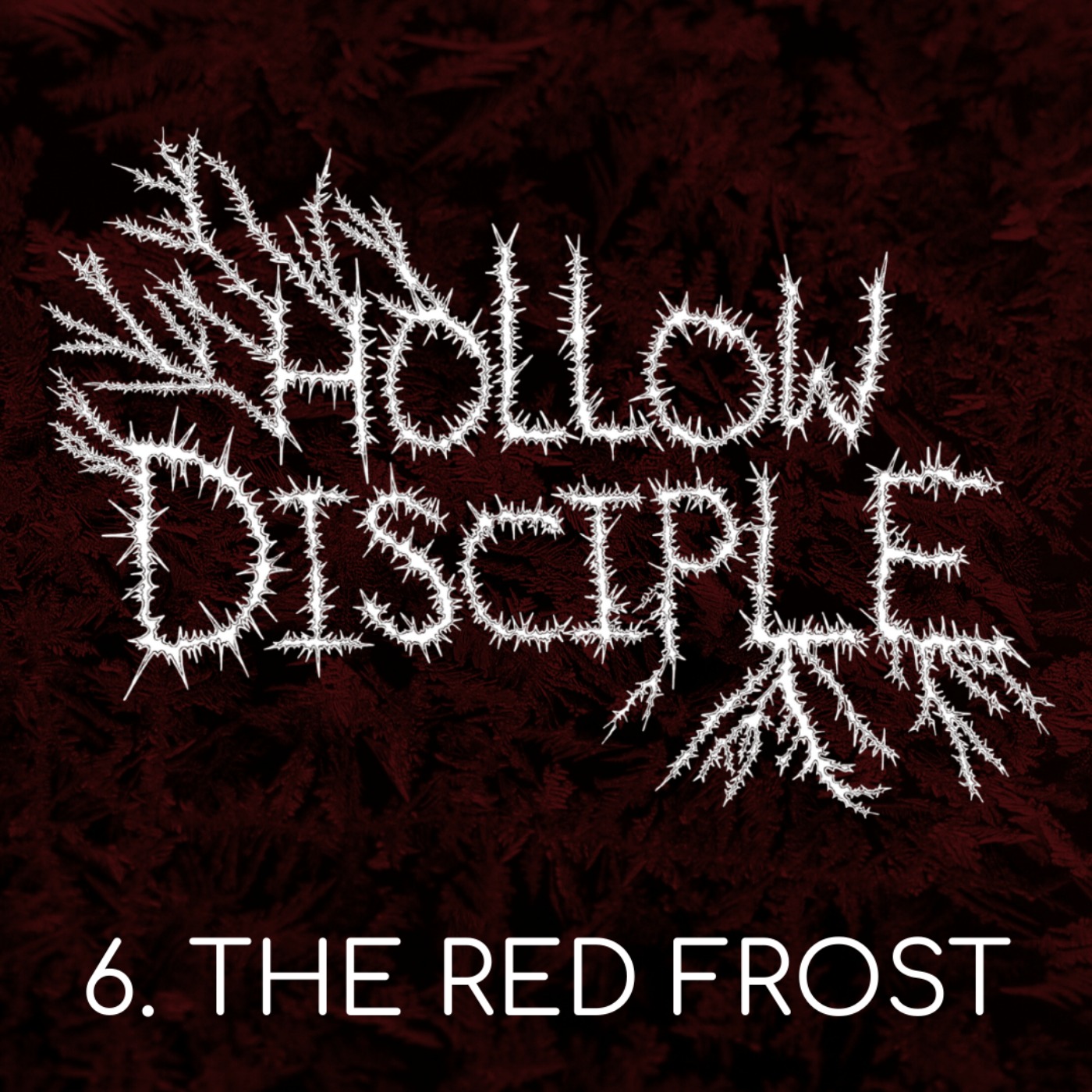 S1: E6: The Red Frost