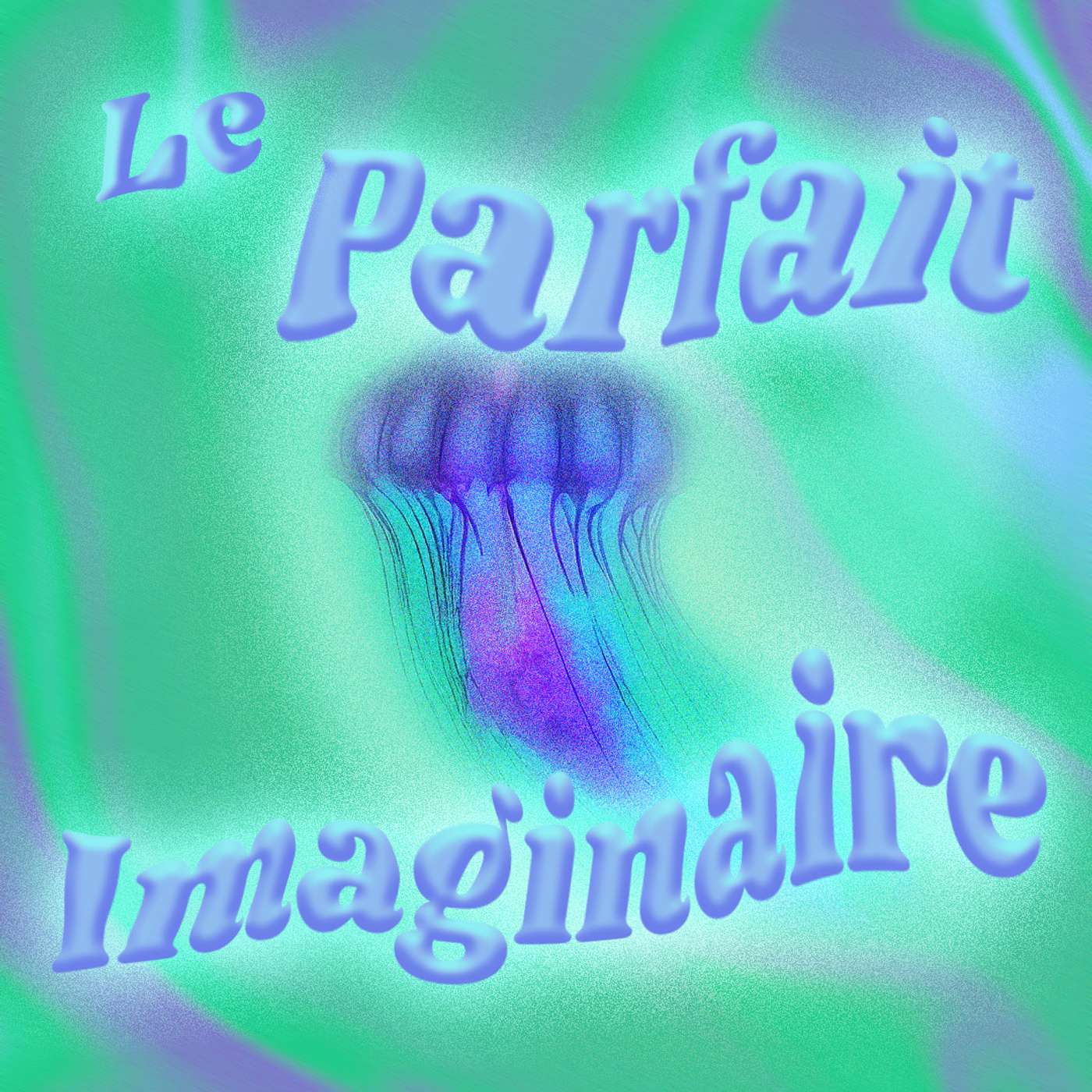 Le Parfait Imaginaire