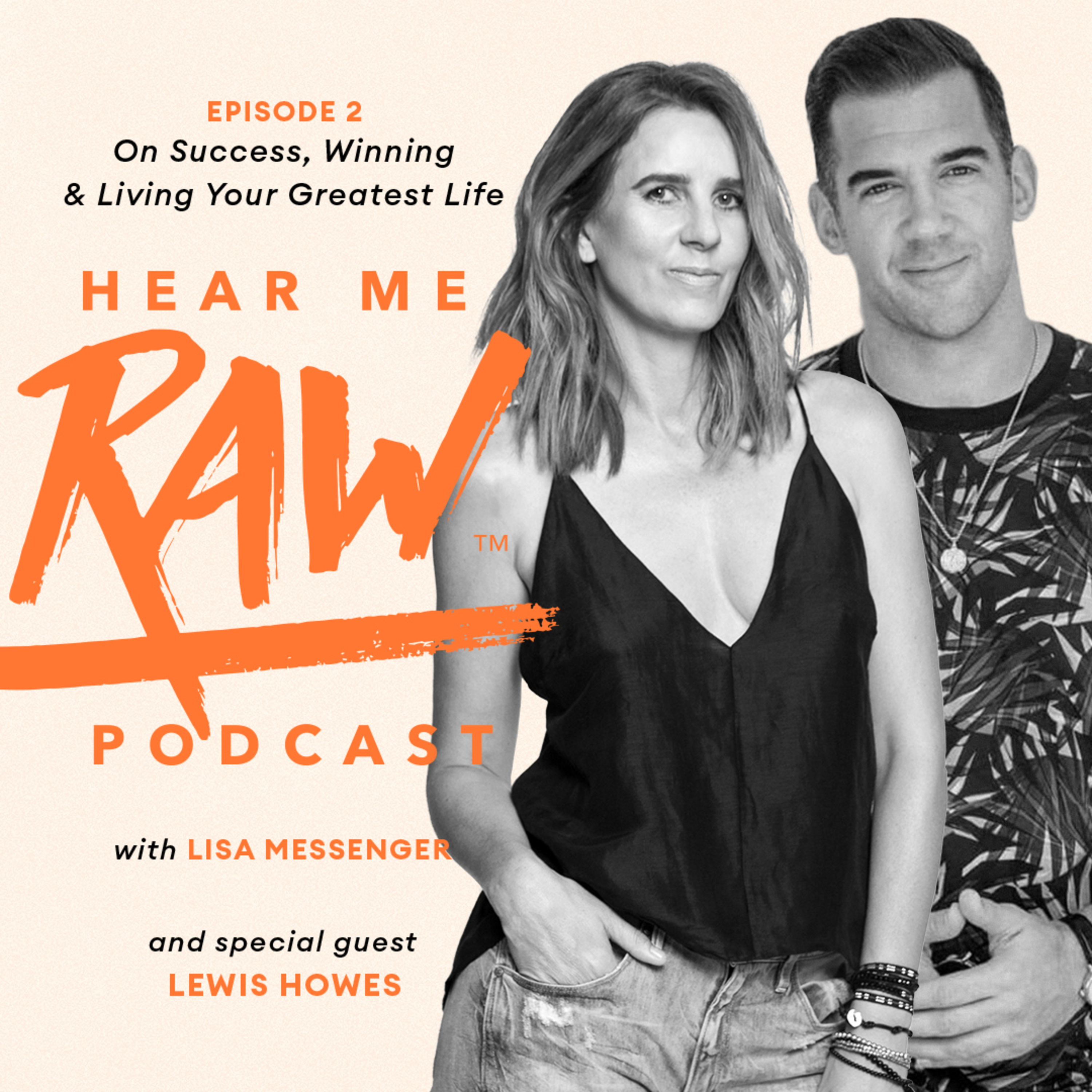 Hear Me Raw with Lisa Messenger