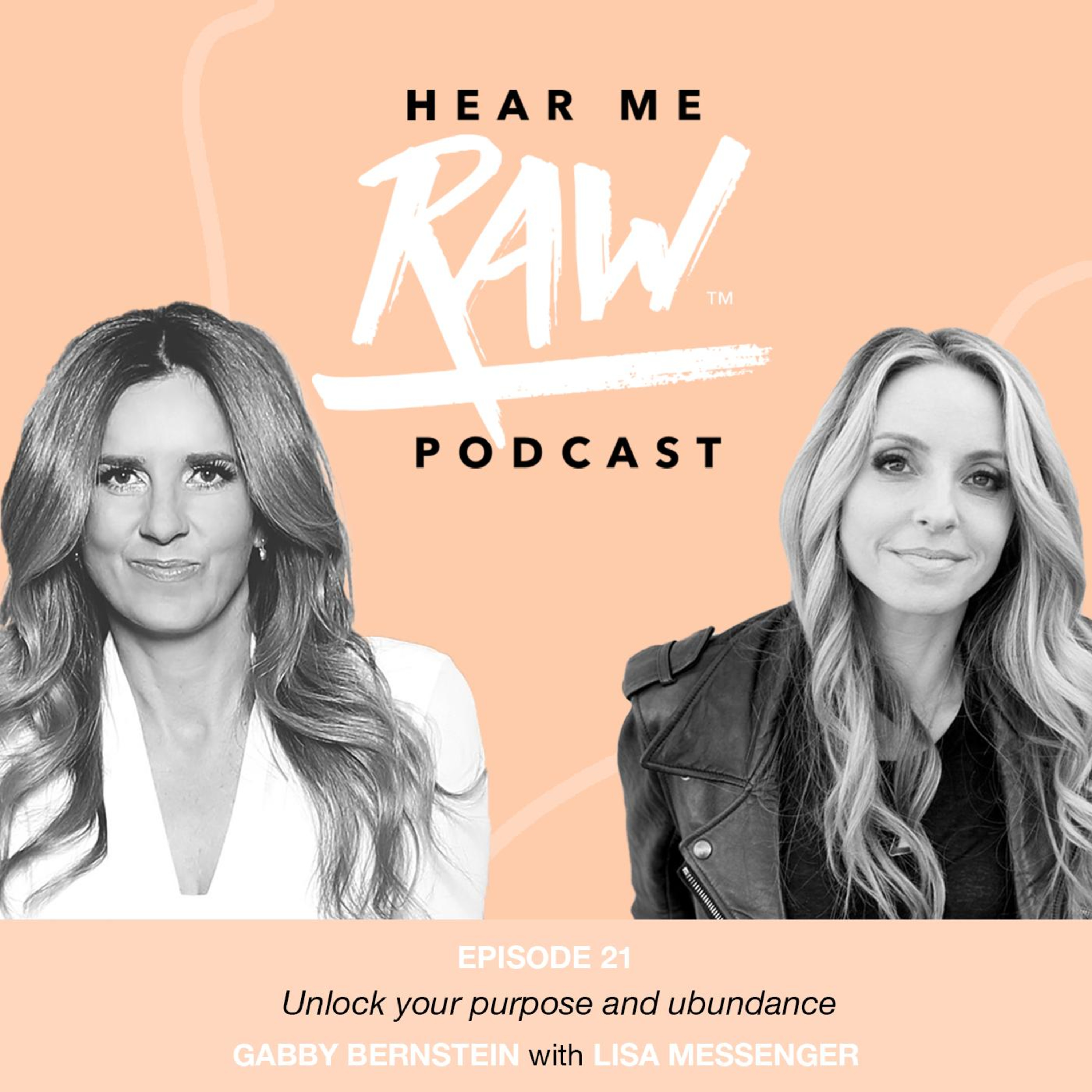 Gabby Bernstein - Unlock your Purpose and Abundance episode artwork