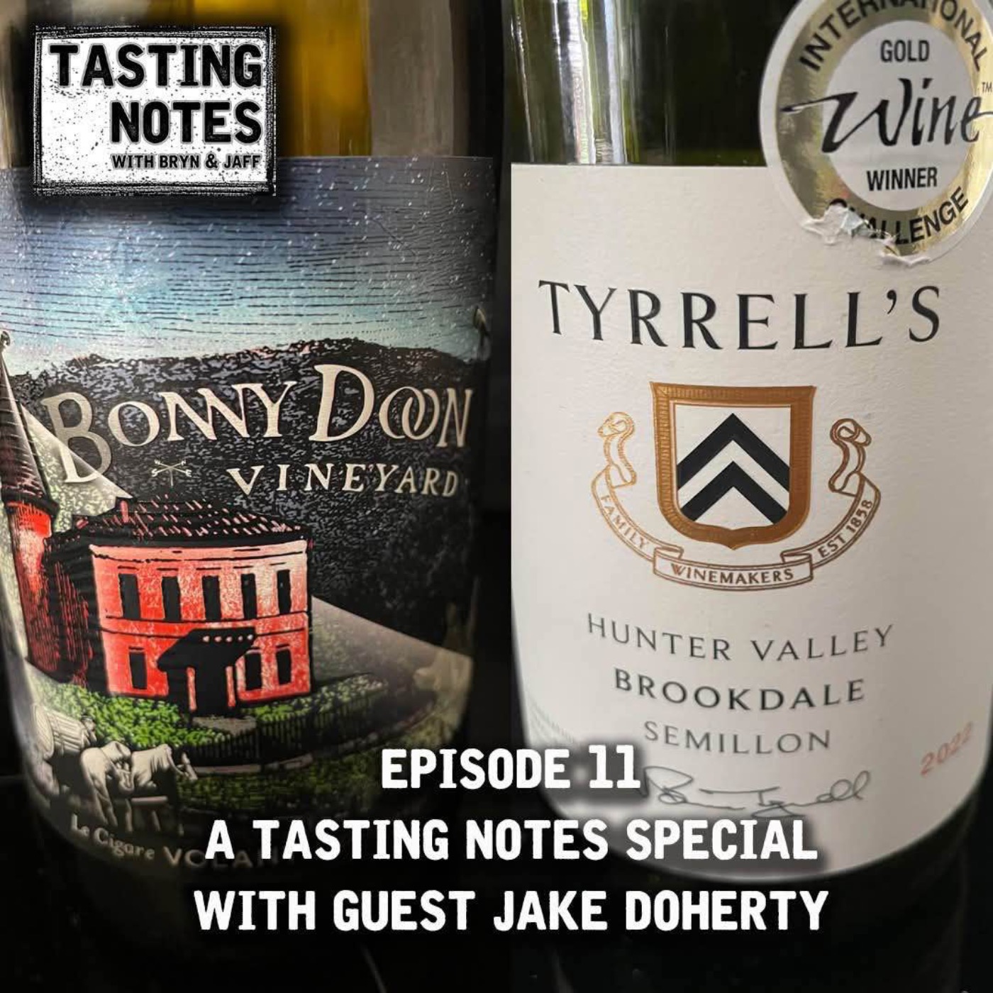 Tasting Notes - With Bryn and Jaff