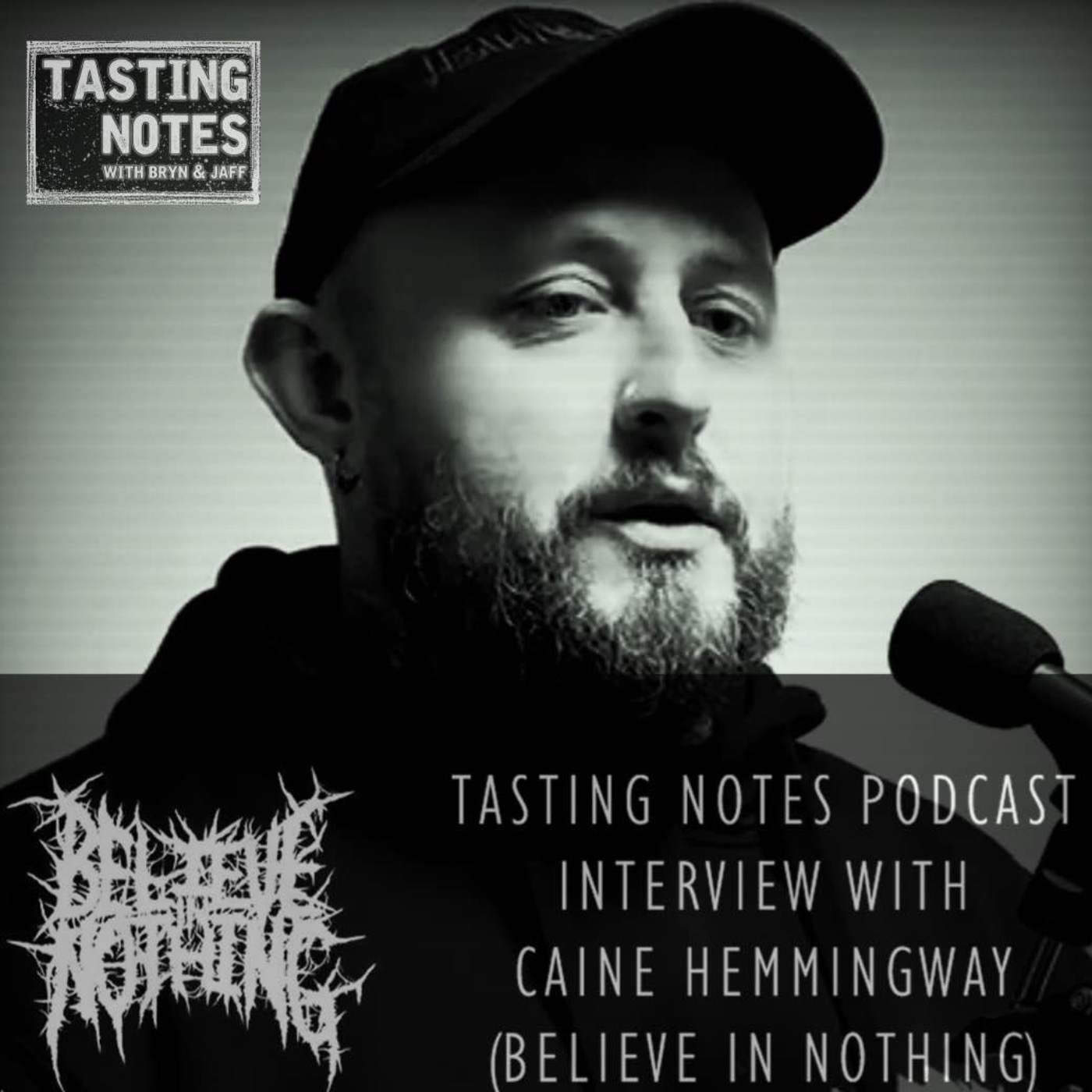 Interview #1 - Caine Hemmingway (Believe In Nothing) Interview #1 - Caine Hemmingway (Believe In Nothing)