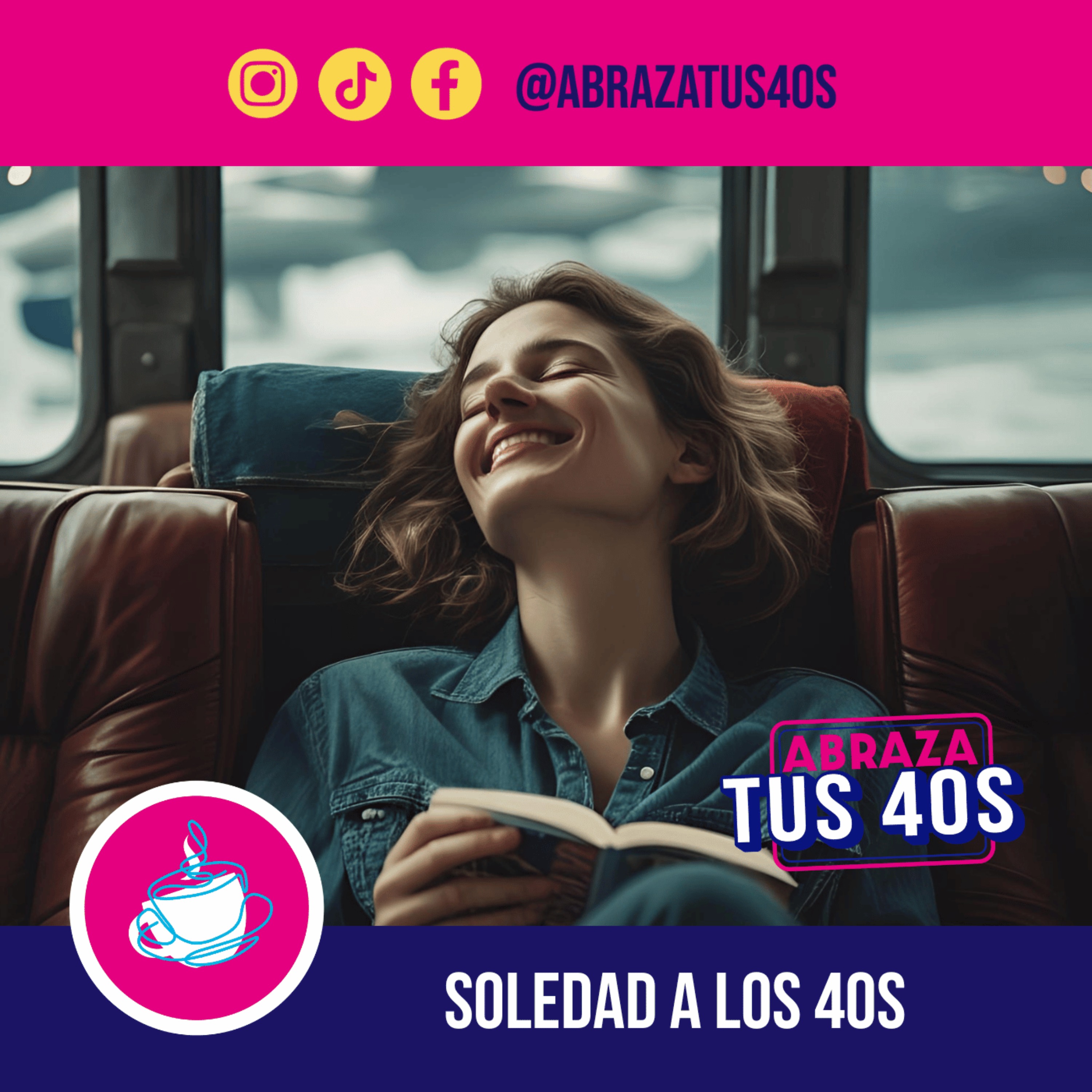ABRAZA TUS 40S