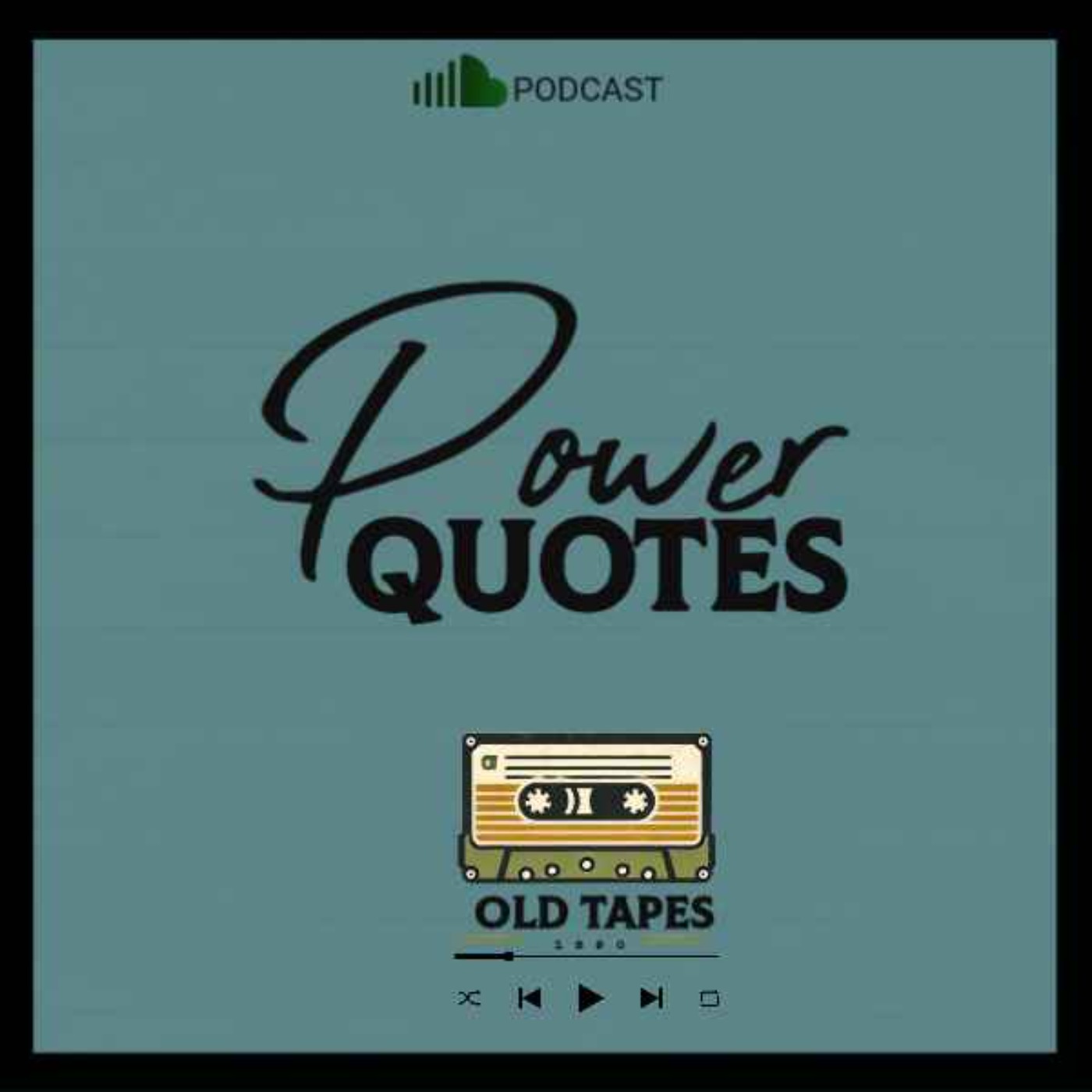 Quotes: The Power Within. EP10 episode artwork