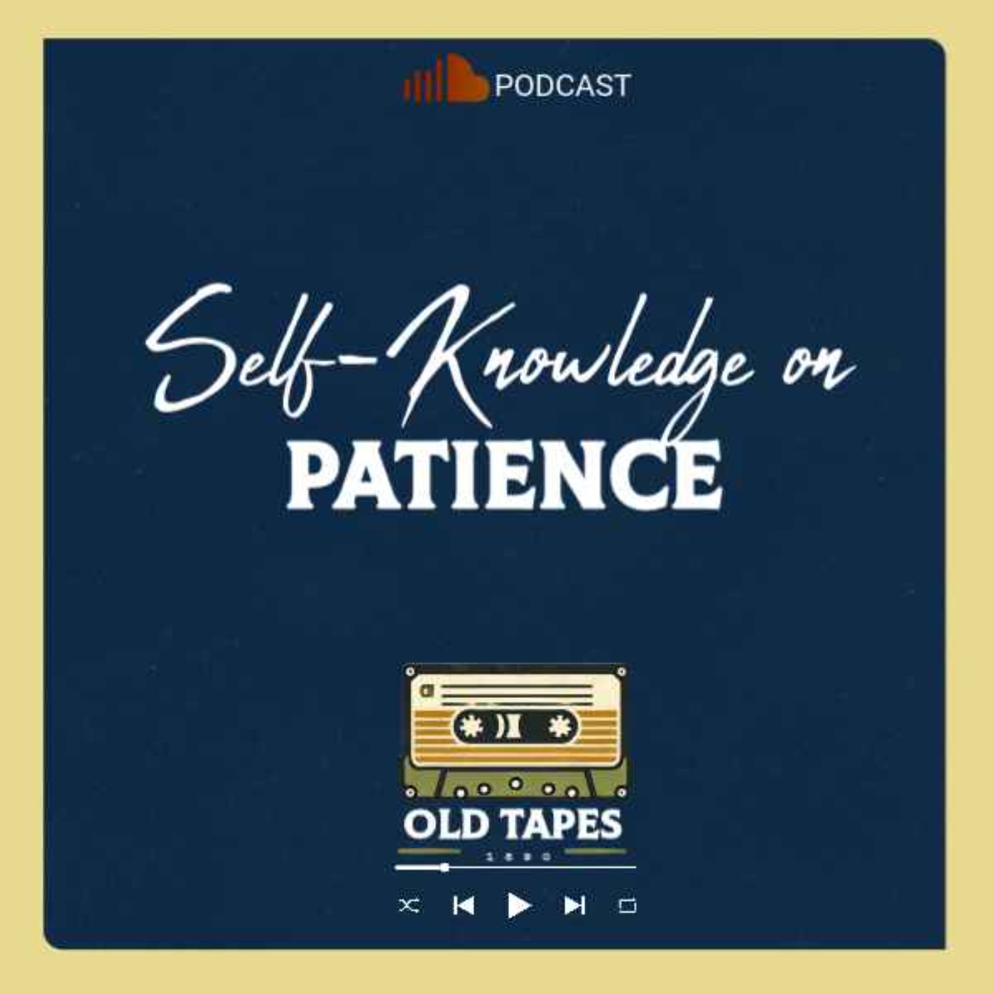Mastering the Self: Ancient Wisdom on how to be Patient. EP15 episode artwork