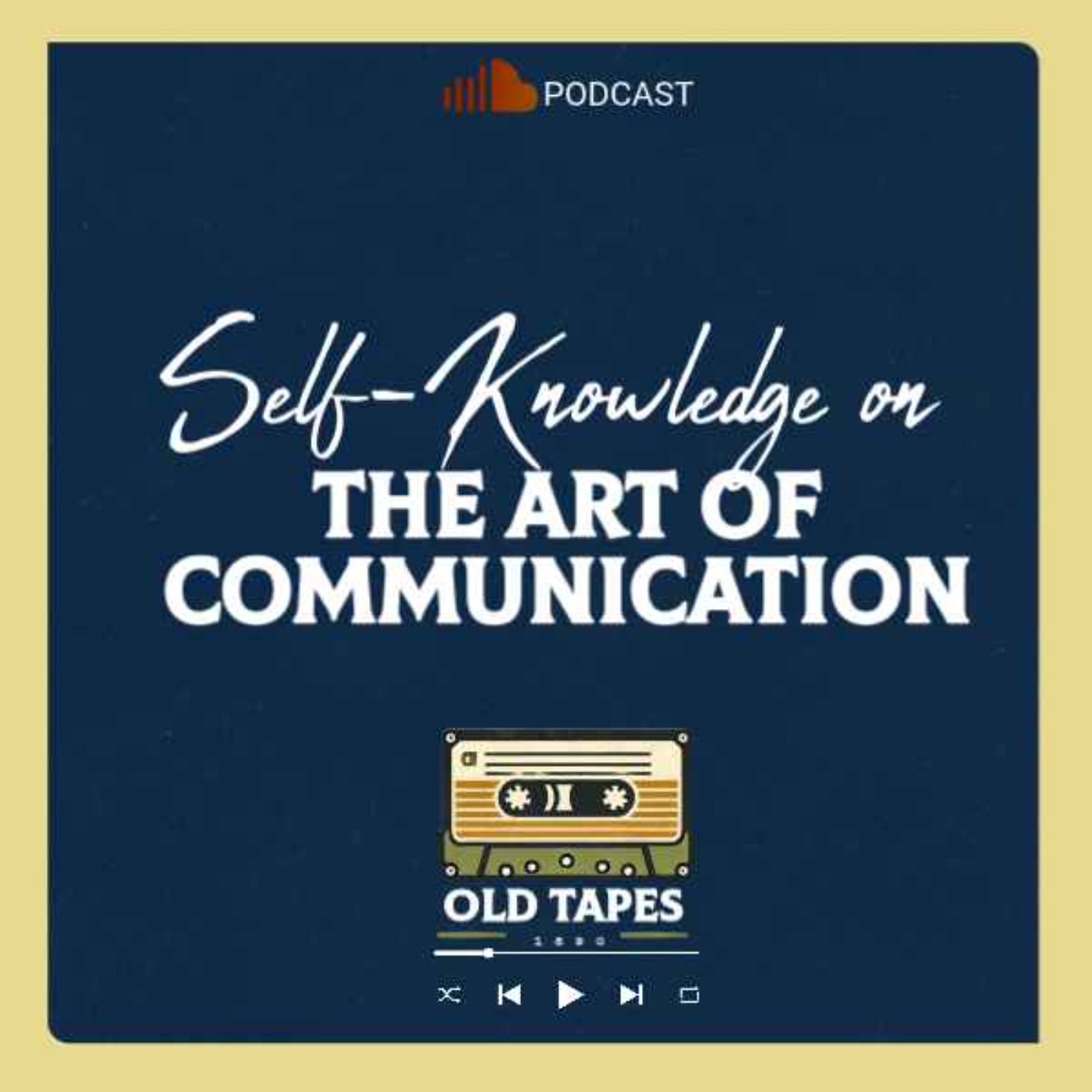 Mastering the Self: Ancient Wisdom on how to master The Art of Communication. EP18 episode artwork