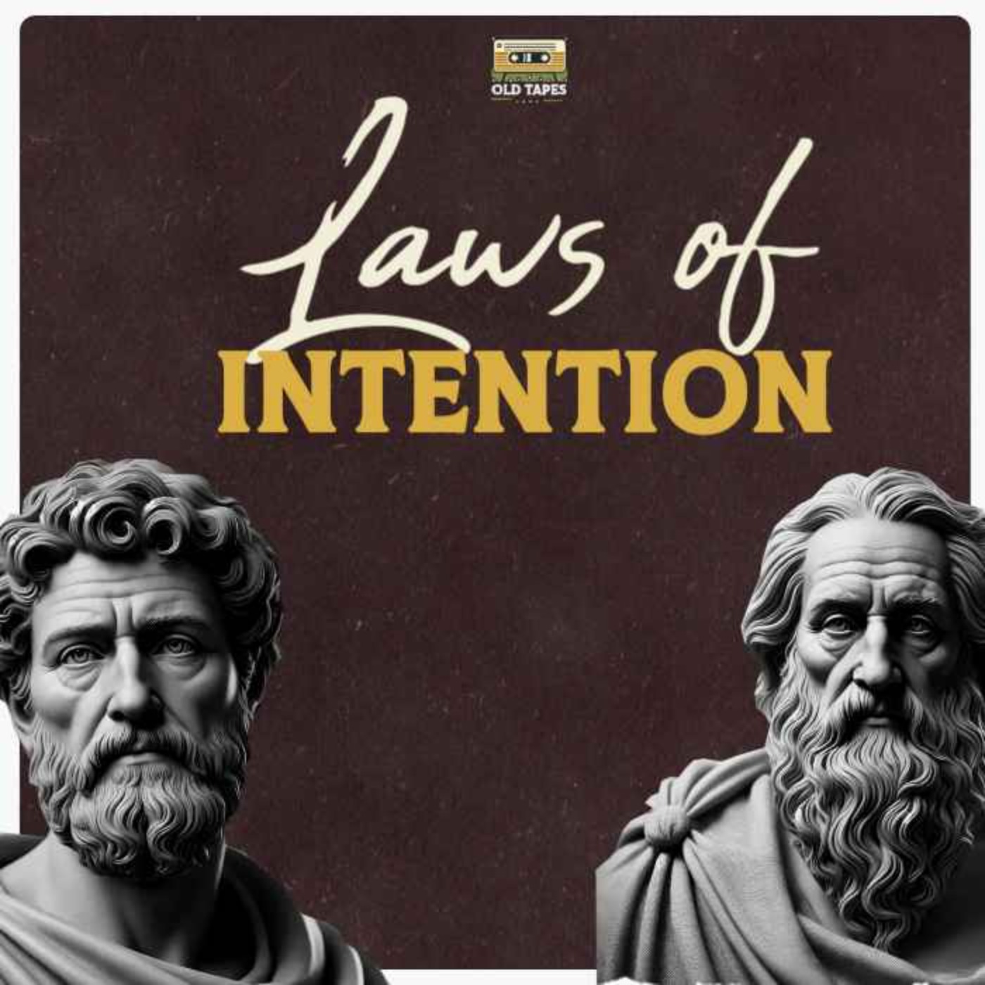 Laws of Intention: Ancient Wisdom on How to be Intentional. EP27 episode artwork